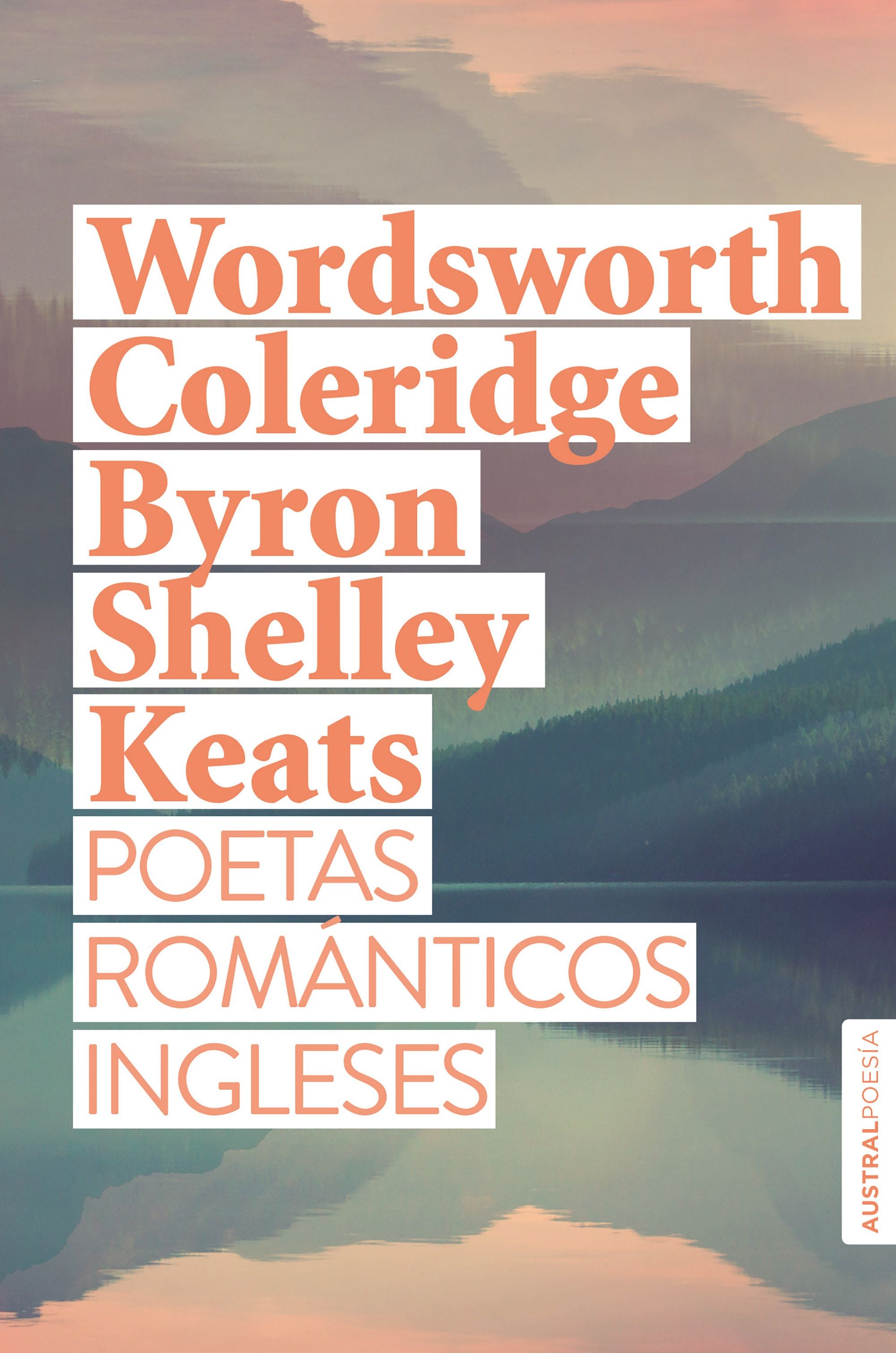 Poetas románticos ingleses. William Wordsworth (Austral) 9788408269557 Imagen principal del producto