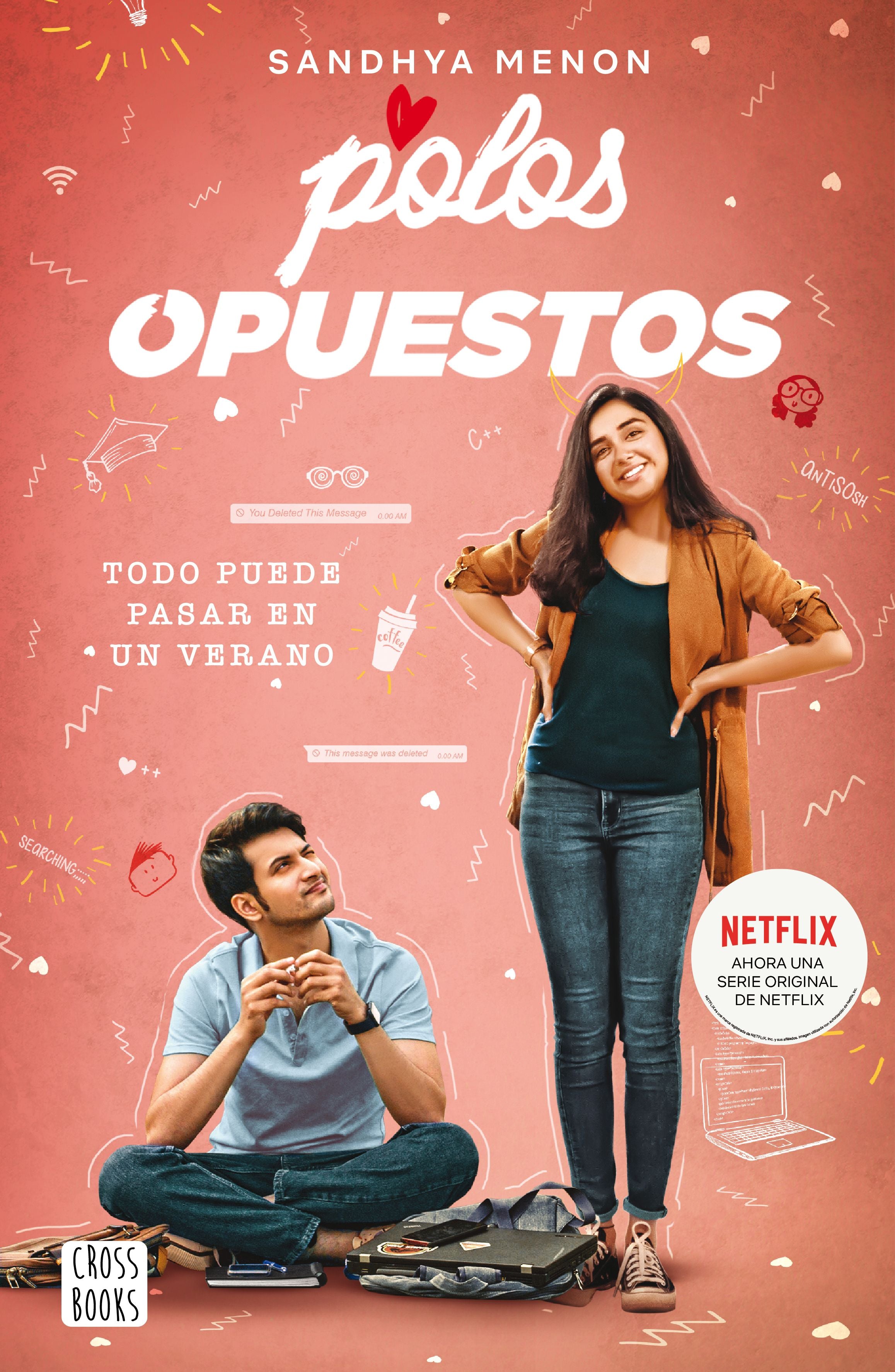 Polos opuestos. Sandhya Menon (Crossbooks) 9788408244516 Imagen principal del producto