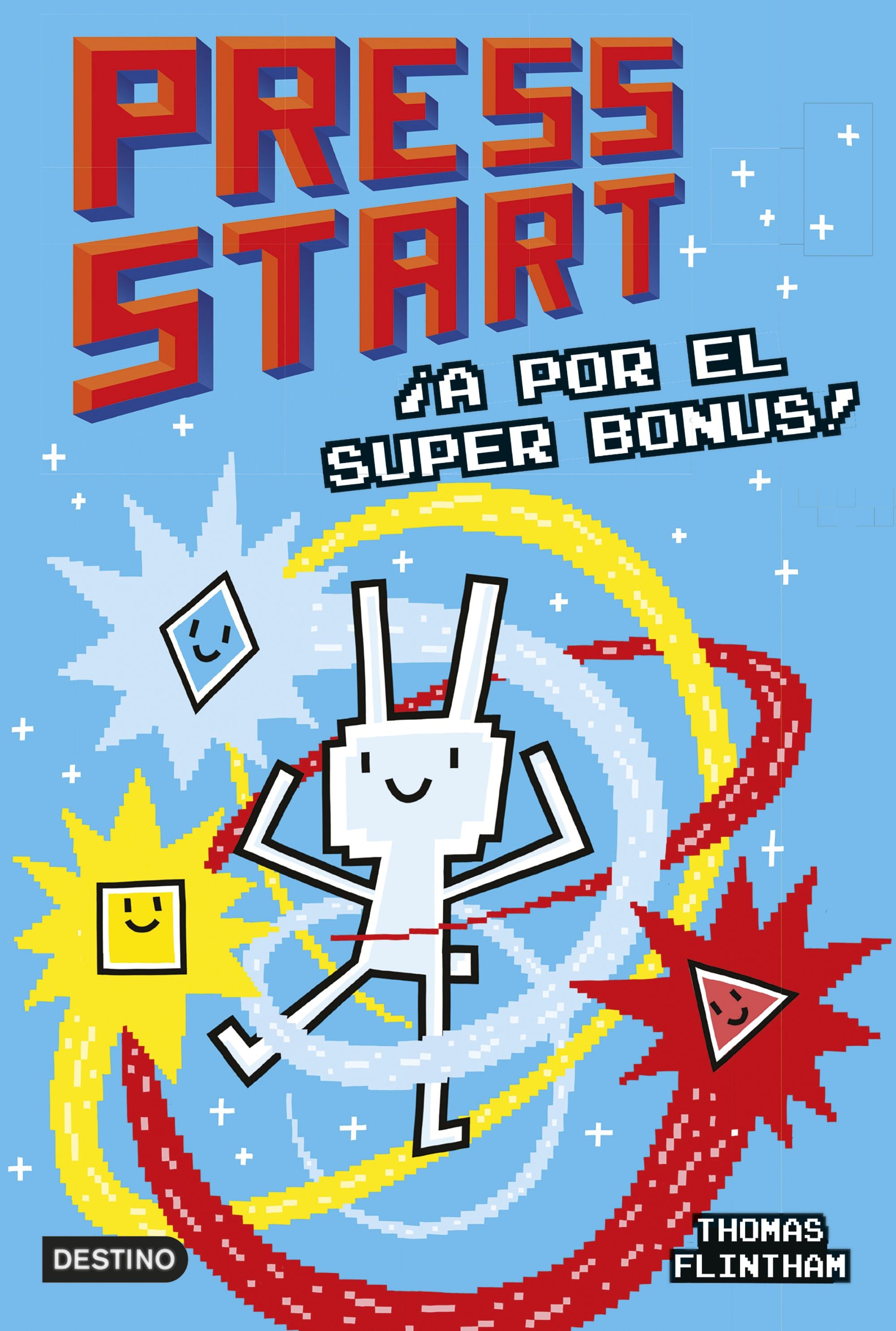 Press Start 2. ¡A por el Super Bonus!. Thomas Flintham (Destino Infantil & Juvenil) 9788408253945 Imagen principal del producto