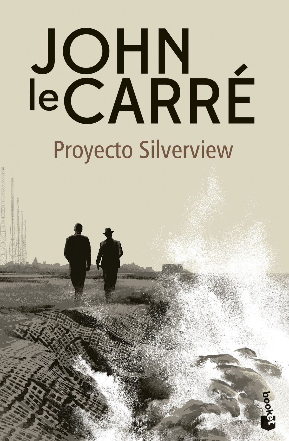 Proyecto Silverview. John le Carré (Booket) 9788408278603