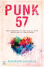 Punk 57. Penelope Douglas (Crossbooks) 9788408258544