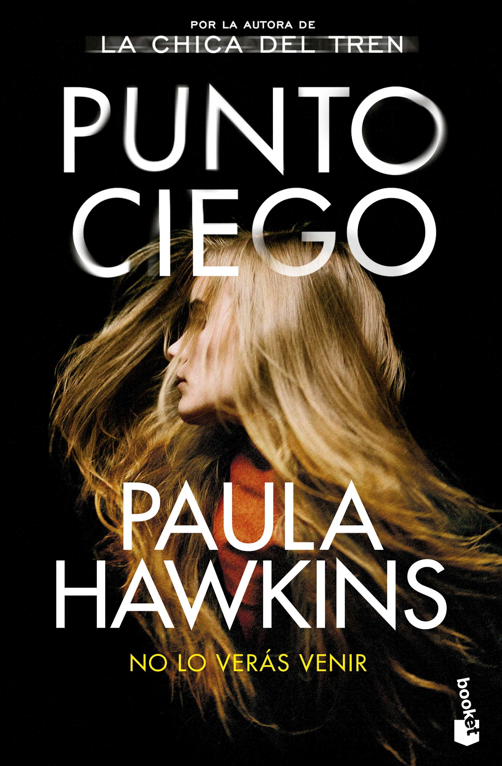 Punto ciego. Paula Hawkins (Booket) 9788408278696 Imagen principal del producto