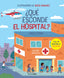 ¿Qué esconde el hospital? Libro con solapas: En letra mayúscula. Rocío Sánchez (Timun Mas Infantil) 9788408279280