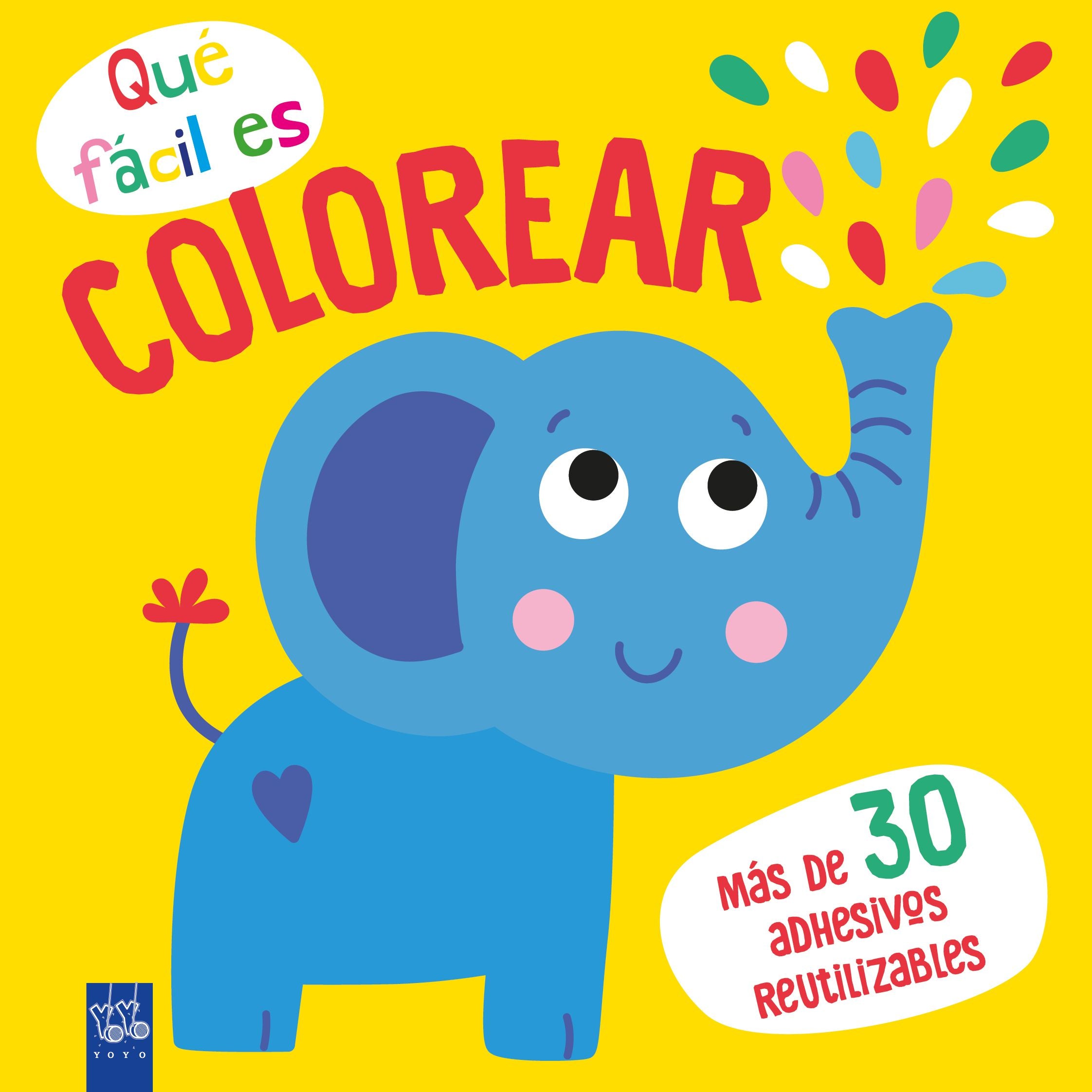 Qué fácil es colorear. Elefante. YOYO (Yoyo) 9788408249344