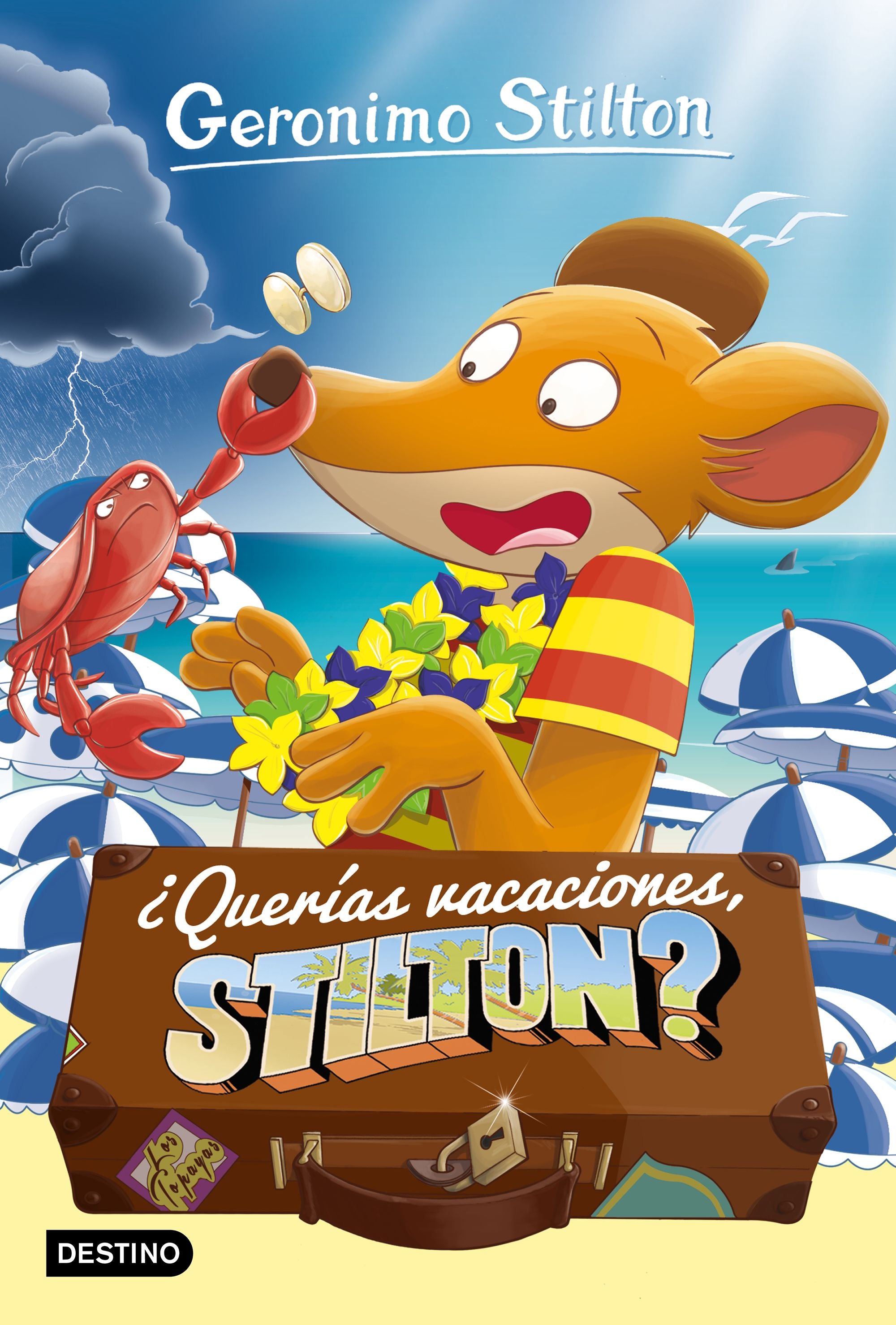 ¿Querías vacaciones, Stilton?: Geronimo Stilton 19. Geronimo Stilton (Destino Infantil & Juvenil) 9788408212881