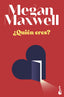 ¿Quién eres?. Megan Maxwell (Booket) 9788408243526