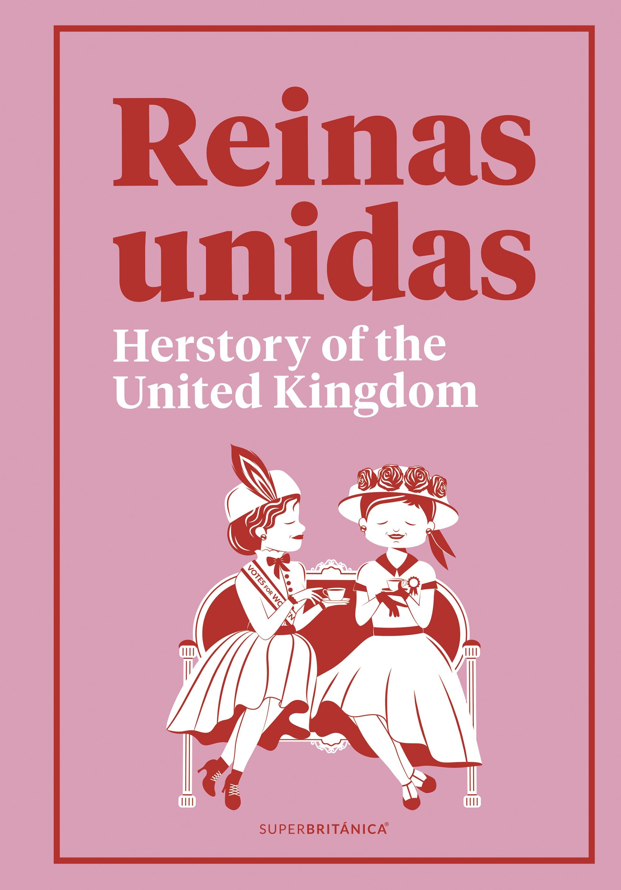 Reinas Unidas: Herstory of the United Kingdom. Superbritánico (Zenith) 9788408216100 Imagen principal del producto