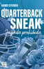 Rivales. Quarterback Sneak: Jugada prohibida. Kandi Steiner (Crossbooks) 9788408312987