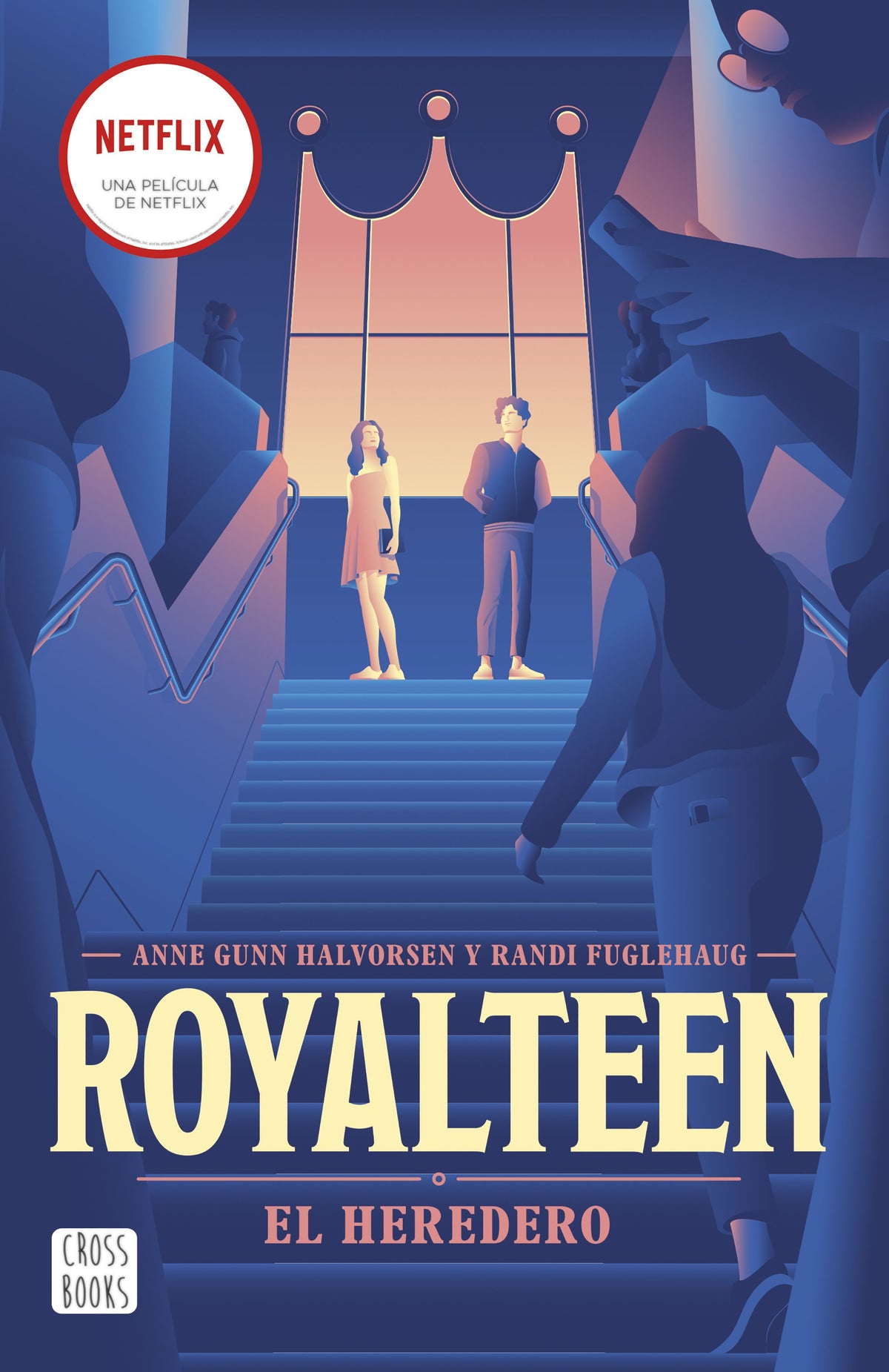 Royalteen 1. El heredero. Randi Fuglehaug (Crossbooks) 9788408254355