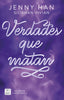 Secretos y mentiras 3. Verdades que matan. Jenny Han (Crossbooks) 9788408316640