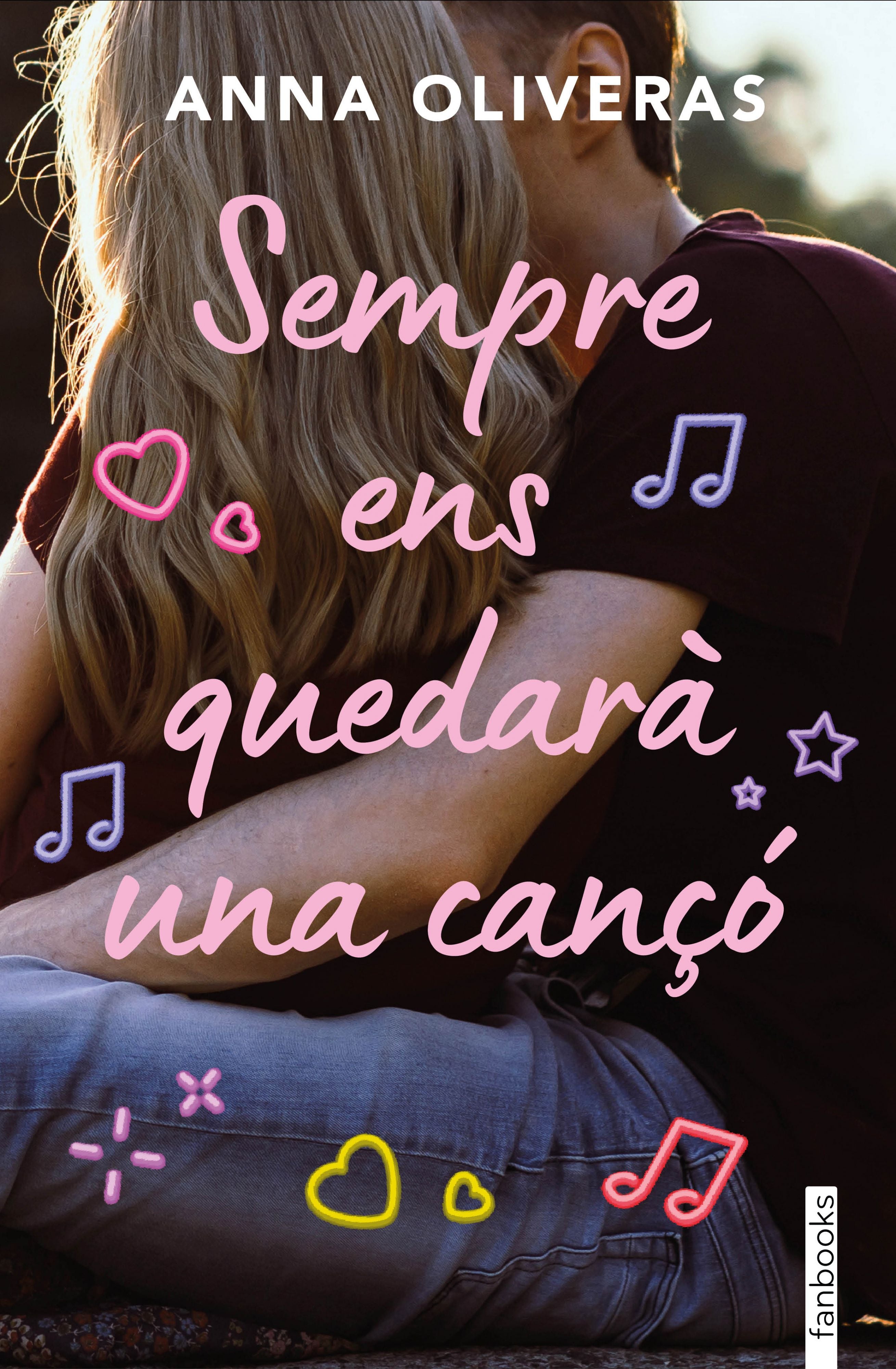 Sempre ens quedarà una cançó. Anna Oliveras (fanbooks) 9788410028142 Imagen principal del producto