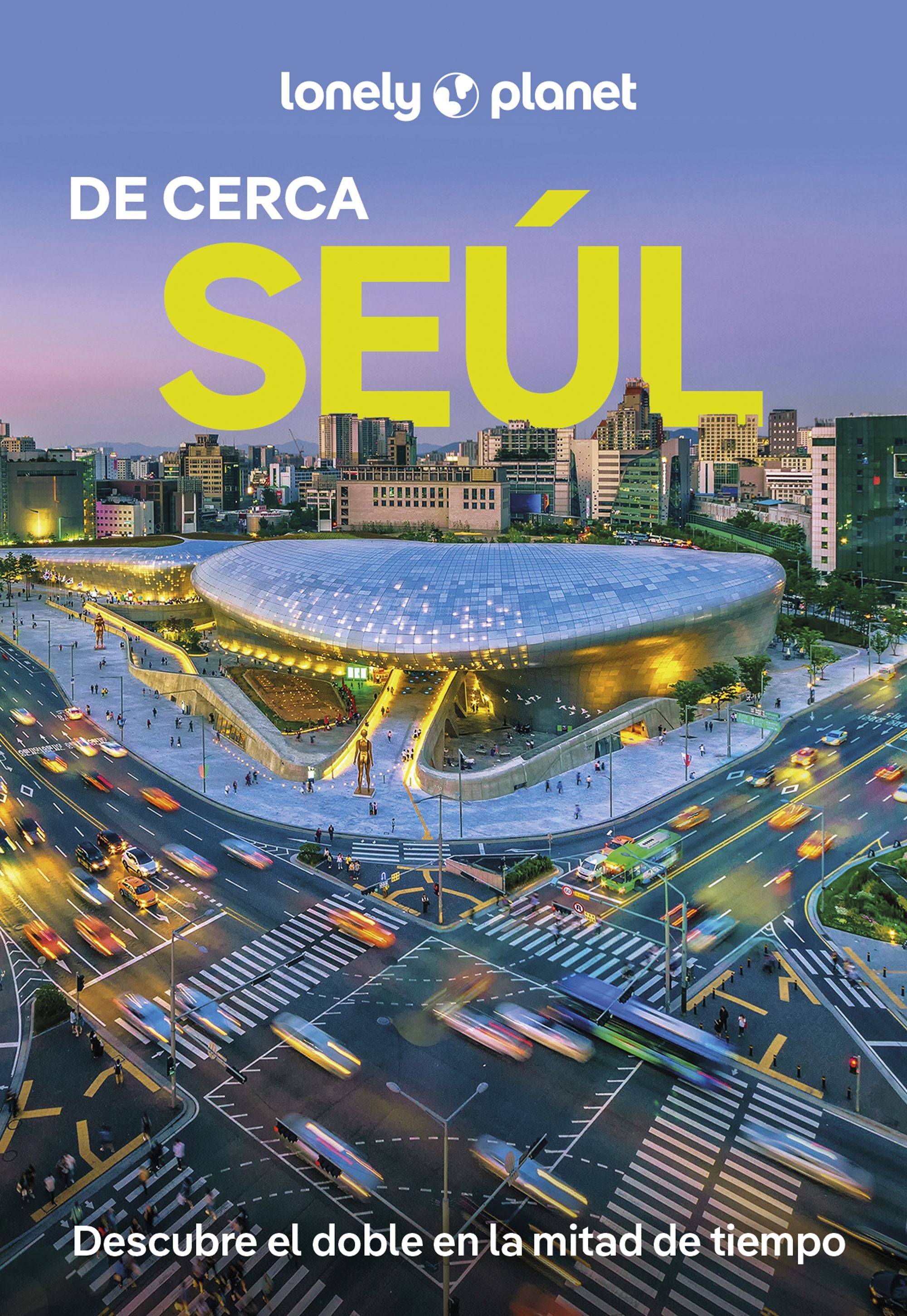 Seúl de cerca 2. Simon Richmond (GeoPlaneta) 9788408297093