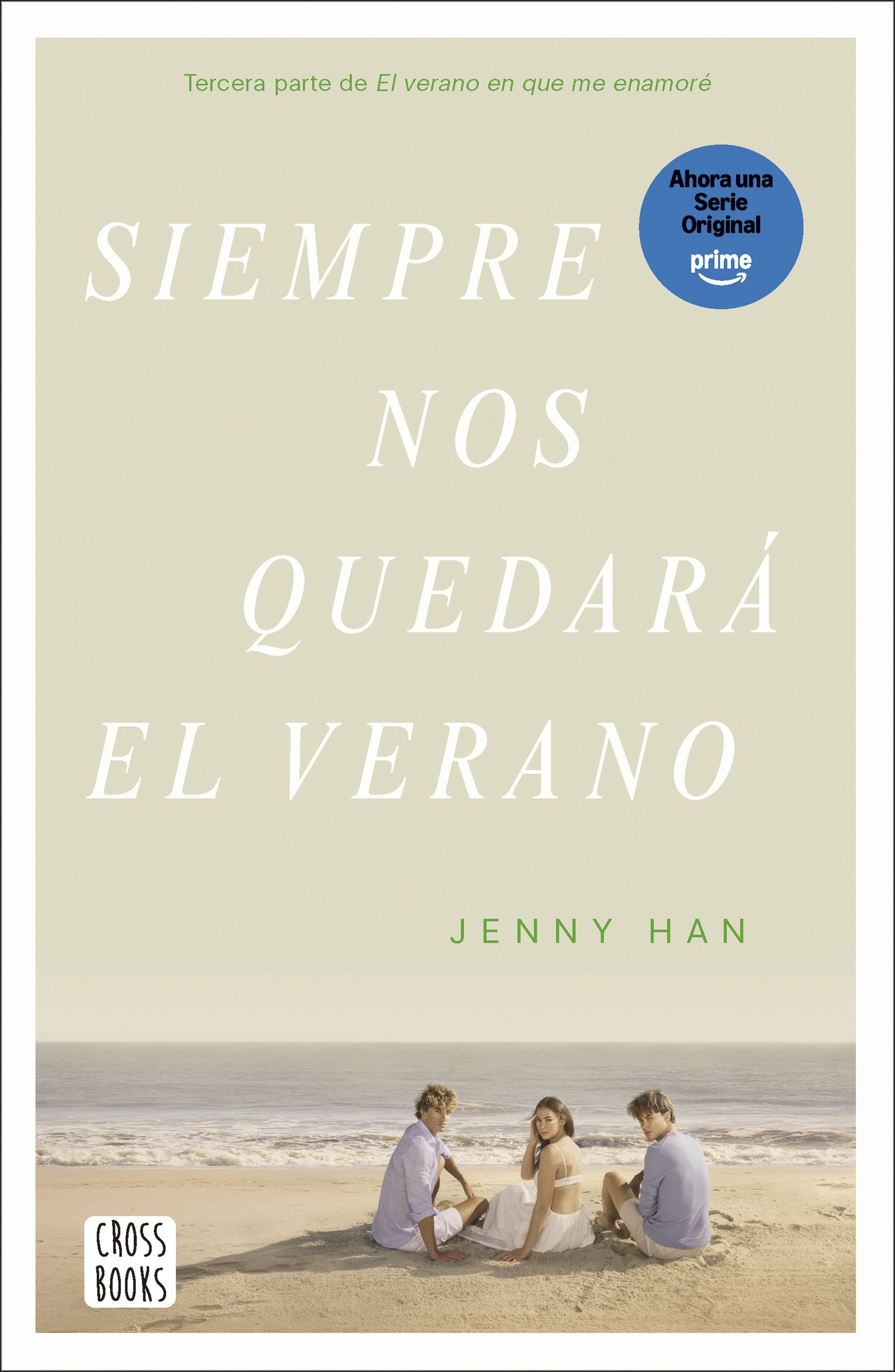 Siempre nos quedará el verano. Jenny Han (Crossbooks) 9788408304197 Imagen principal del producto