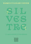 Silvestre: La gastronomía de las plantas. Basque Culinary Center (Planeta Gastro) 9788408257790