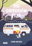 Sin dirección fija. Susin Nielsen (Destino Infantil & Juvenil) 9788408214779