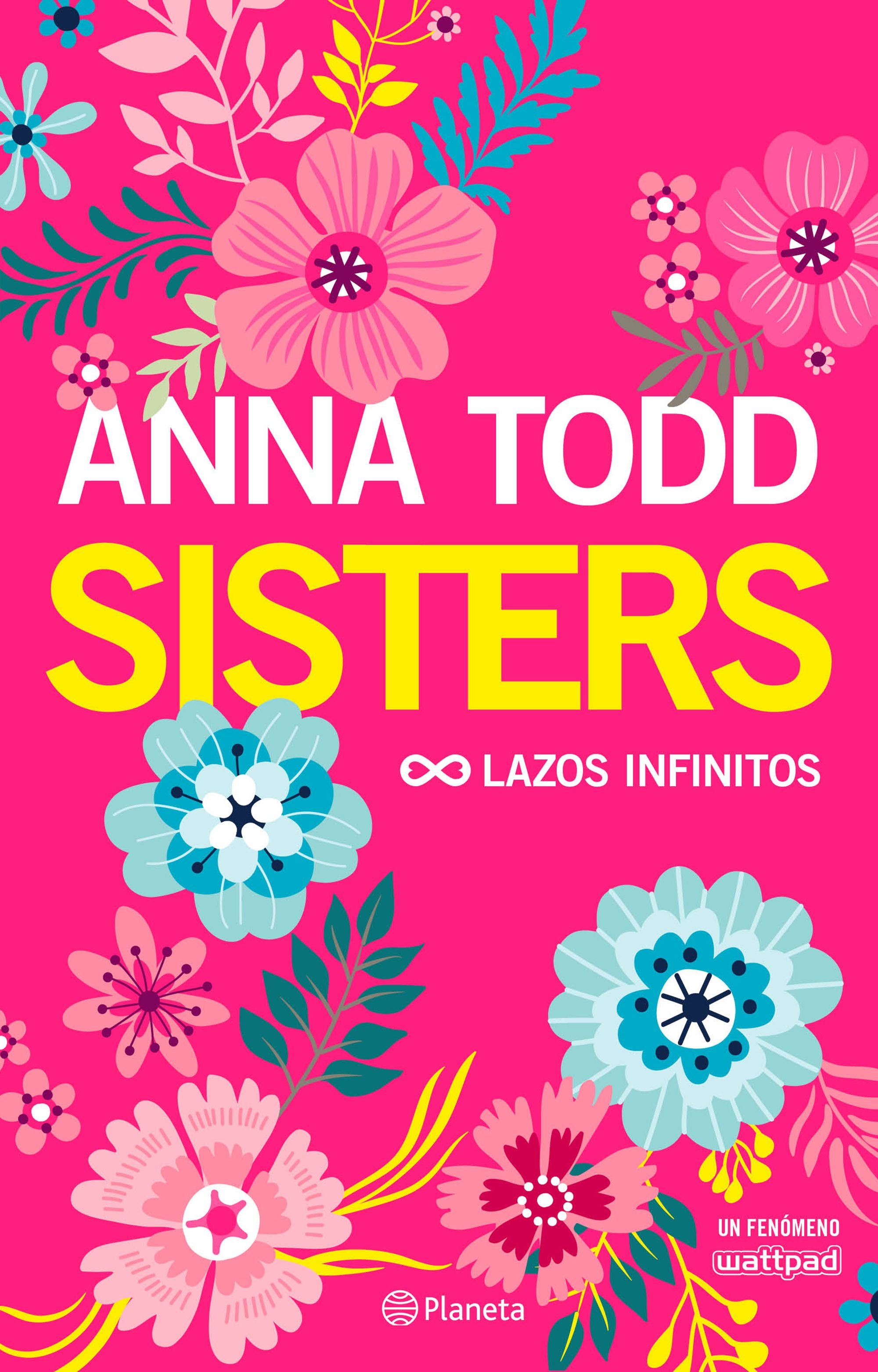 Sisters. Lazos infinitos: Lazos infinitos Imagen principal del producto