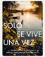 Solo se vive una vez. AA. VV. (GeoPlaneta) 9788408271161
