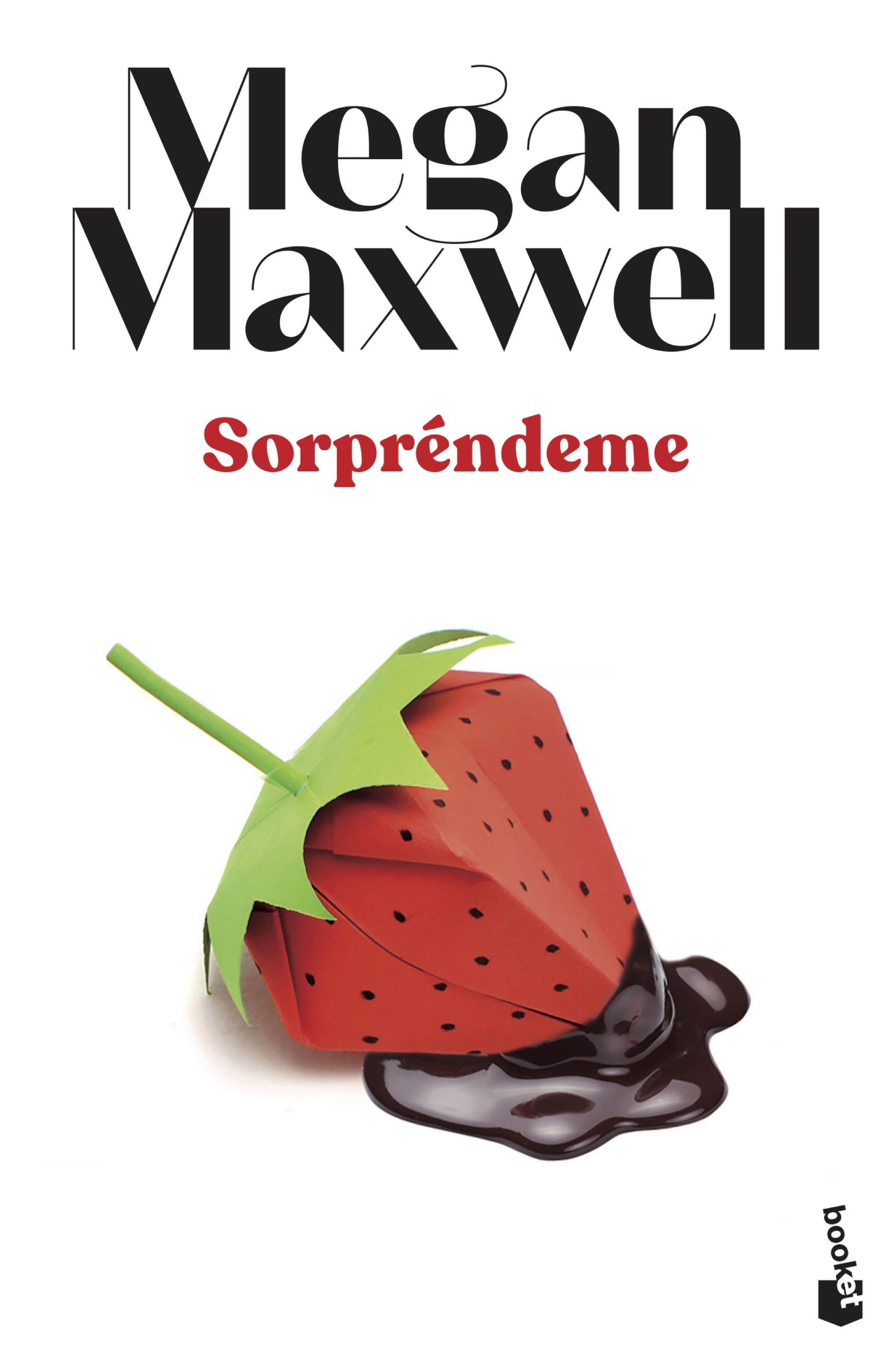 Sorpréndeme. Megan Maxwell (Booket) 9788408239284 Imagen principal del producto
