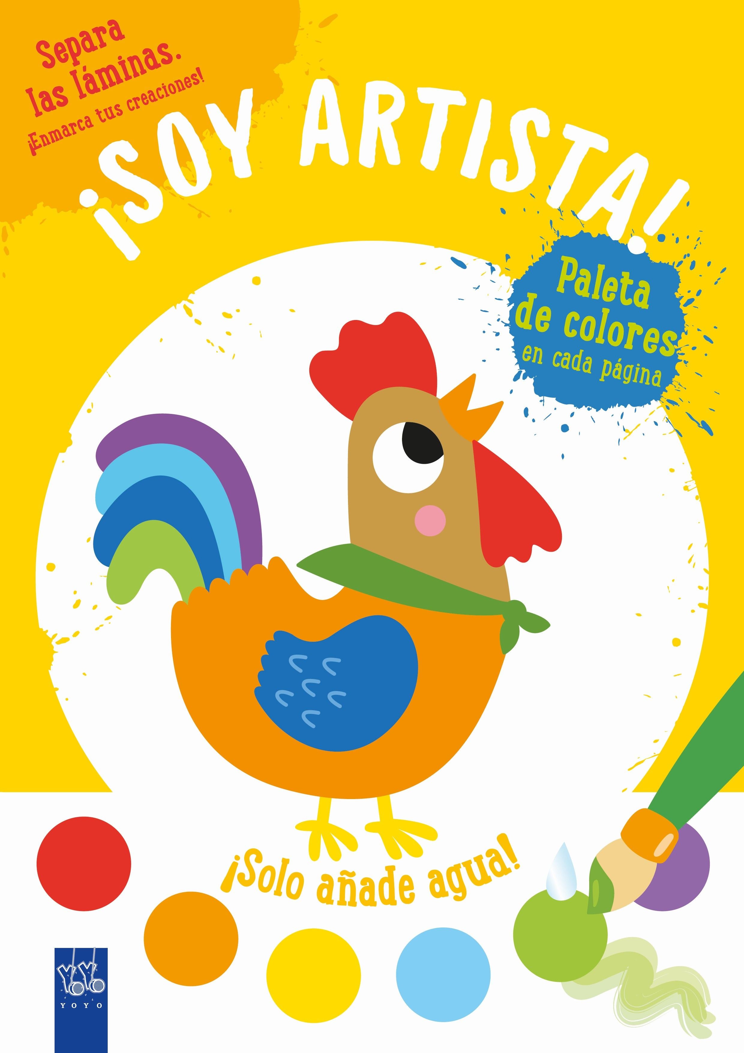¡Soy artista! Gallo. YOYO (Yoyo) 9788408236054 Imagen principal del producto
