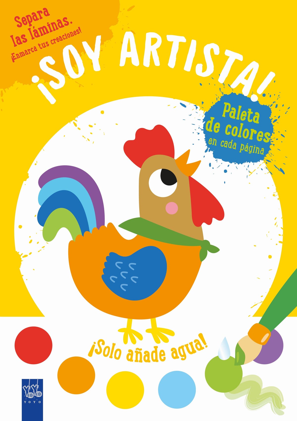 ¡Soy artista! Gallo. YOYO (Yoyo) 9788408236054