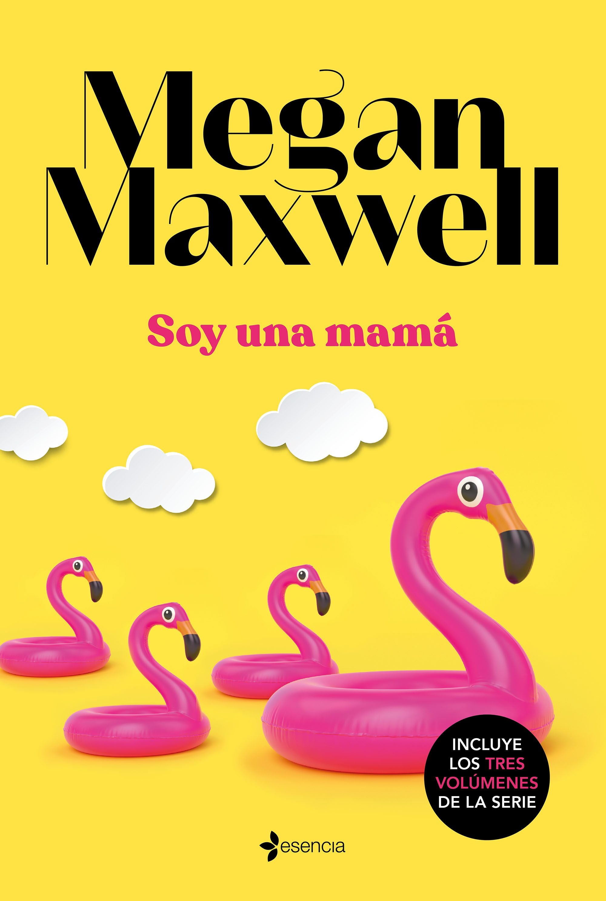 Soy una mamá. Megan Maxwell (Esencia) 9788408221876 Imagen principal del producto