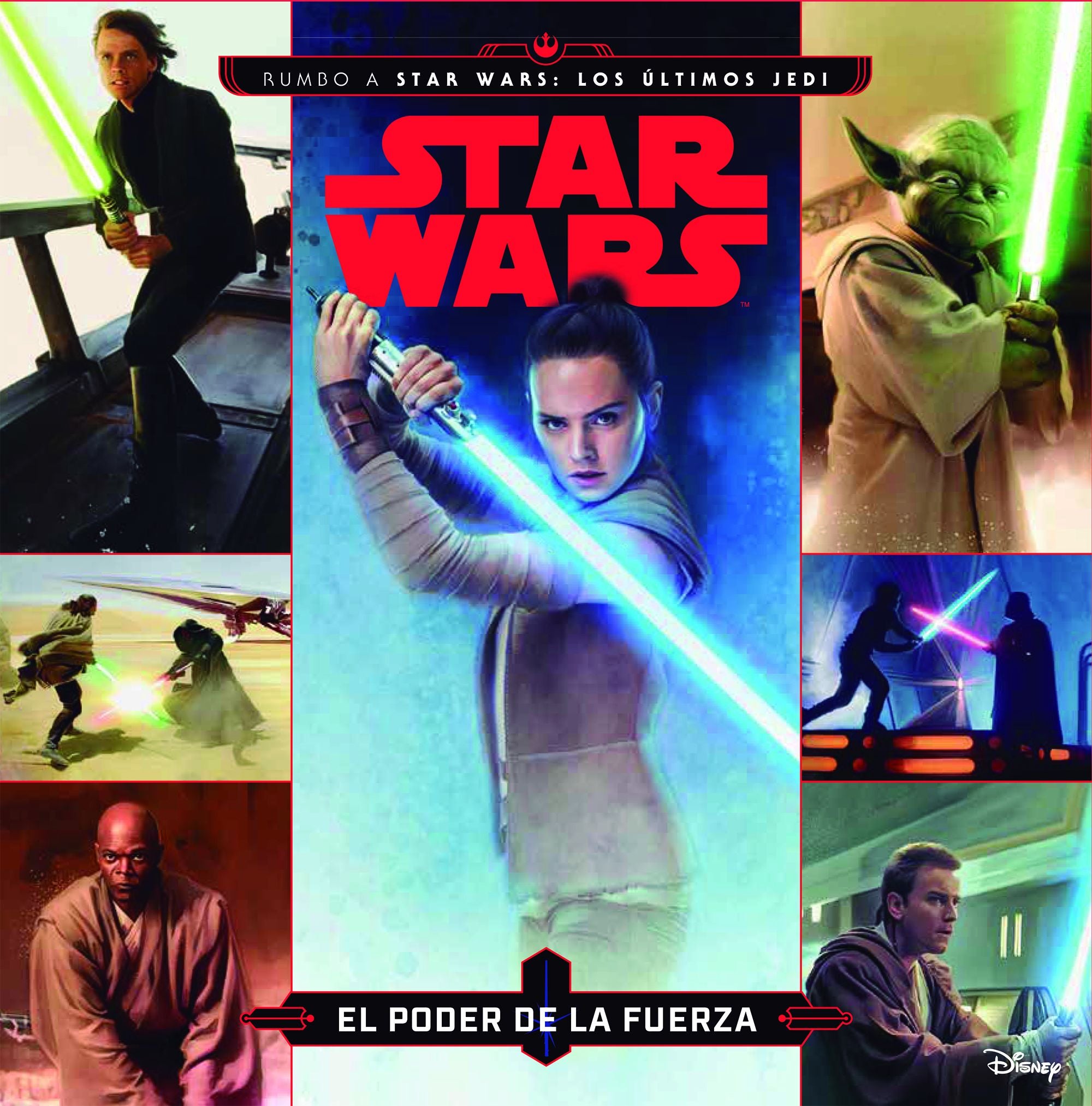 Star Wars. Rumbo a Star Wars: Los últimos Jedi. El poder de la Fuerza: Cuento Imagen principal del producto