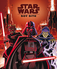 Star Wars. Soy Sith: Cuento. Star Wars (Planeta Junior) 9788408244684