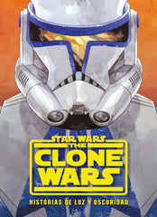 Star Wars. The Clone Wars. Historias de luz y oscuridad: Narrativa. Star Wars (Planeta Junior) 9788408233336