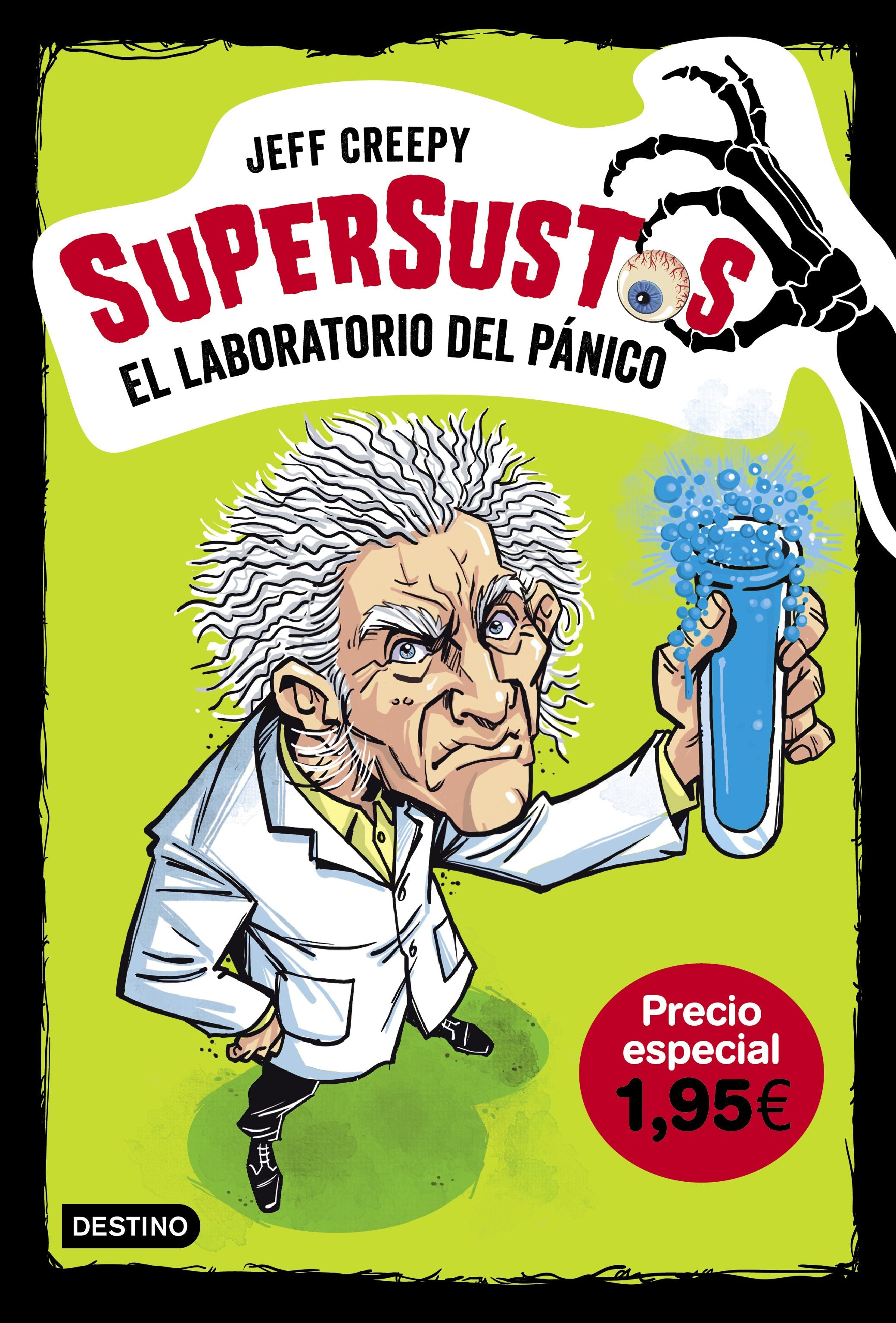 Supersustos. El laboratorio del pánico. Edición 1,95. Jeff Creepy (Destino Infantil & Juvenil) 9788408211822 Imagen principal del producto