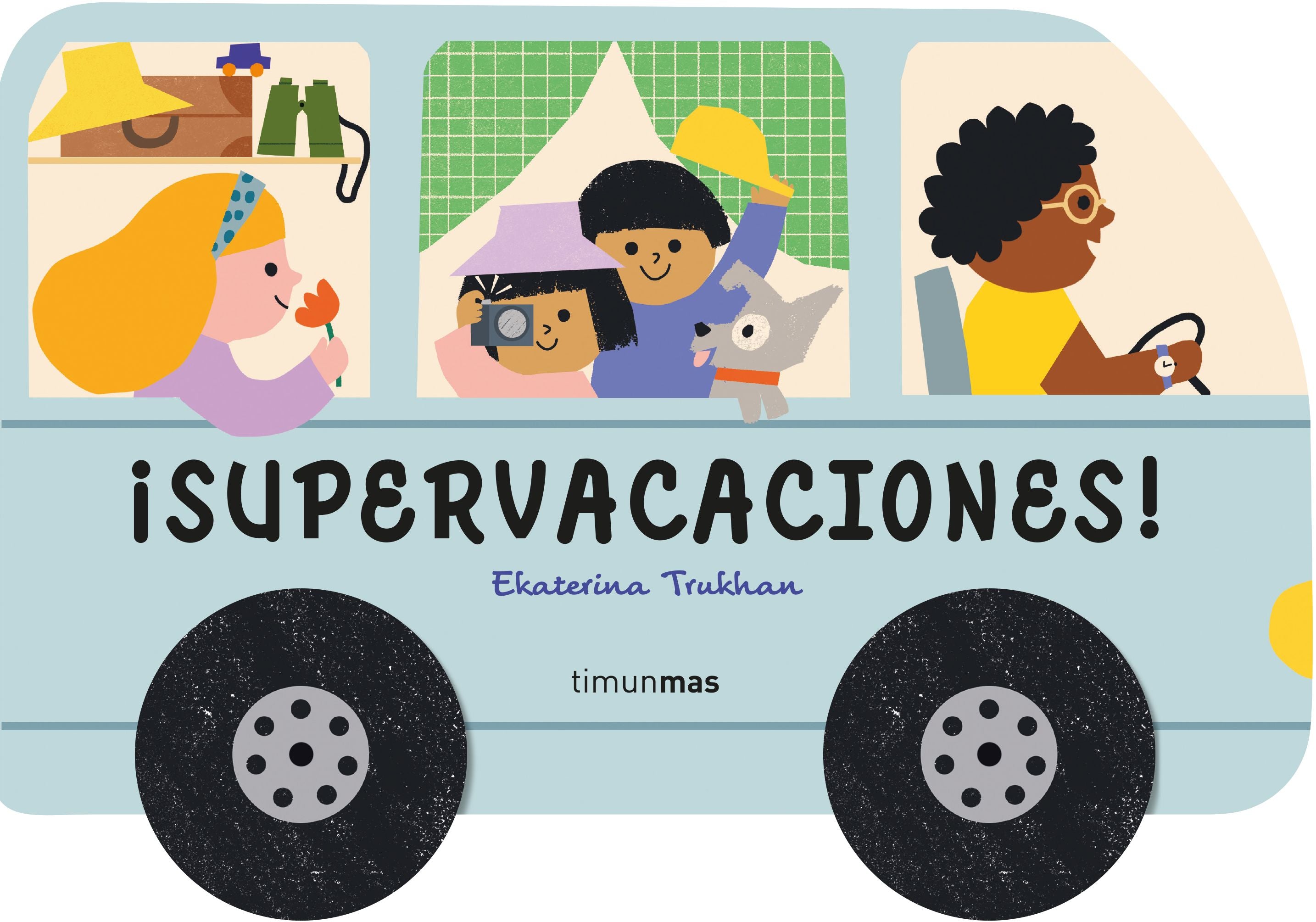 ¡Supervacaciones!: Libro con ruedas. Ekaterina Trukhan (Timun Mas Infantil) 9788408278498