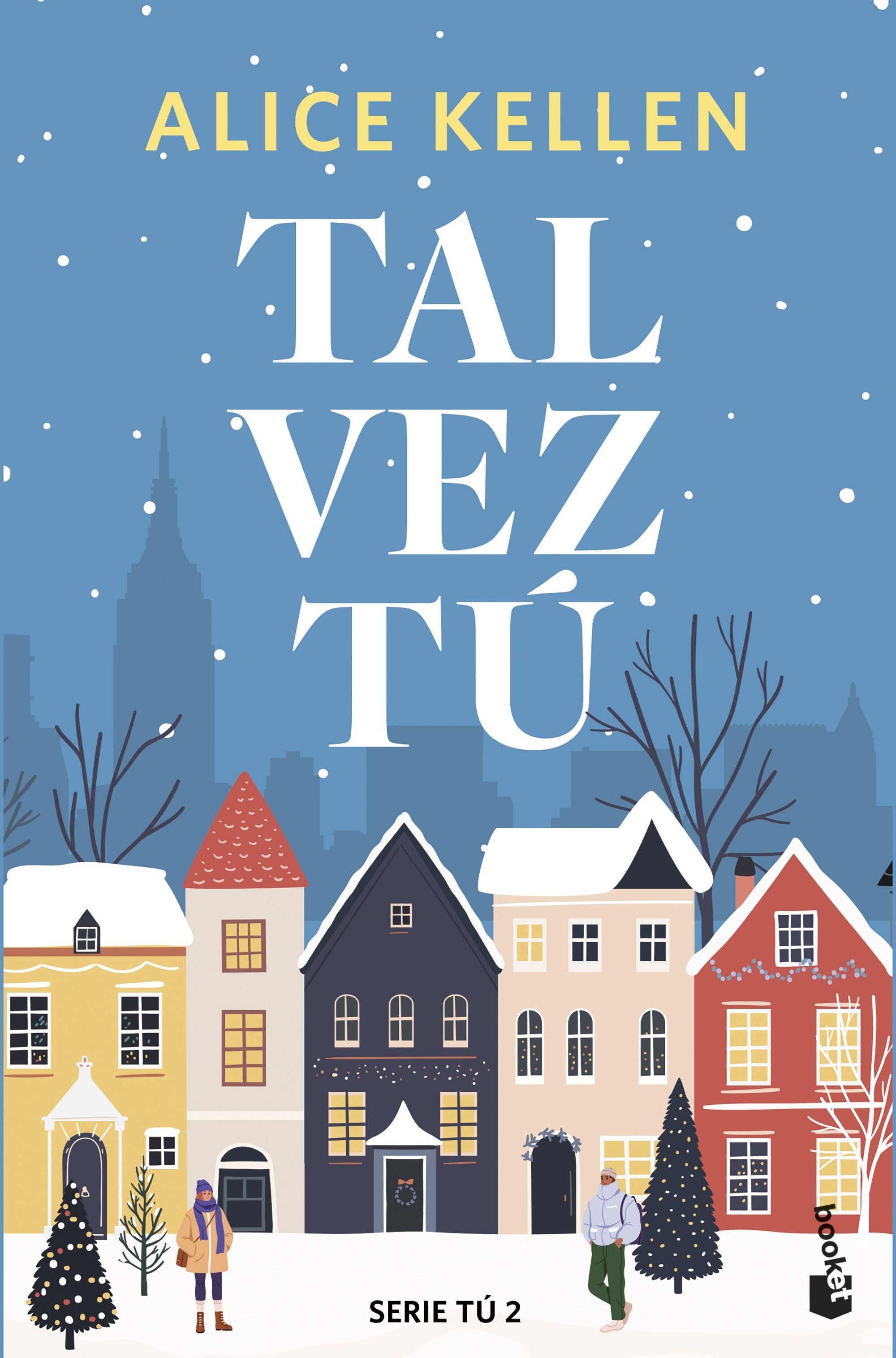 Tal vez tú: Serie Tú, 2. Alice Kellen (Booket) 9788408308096 Imagen principal del producto