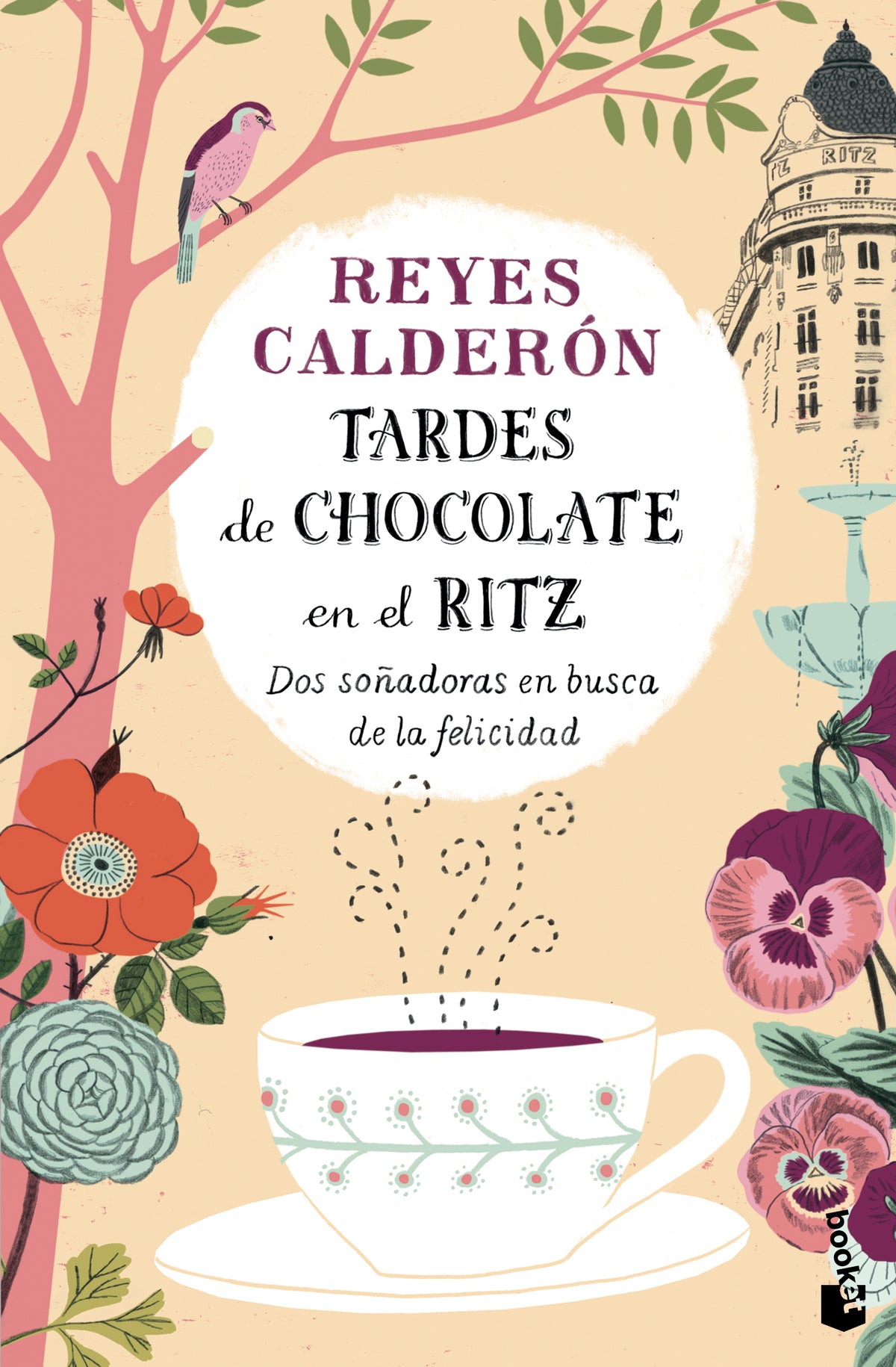 Tardes de chocolate en el Ritz: Dos soñadoras en busca de la felicidad