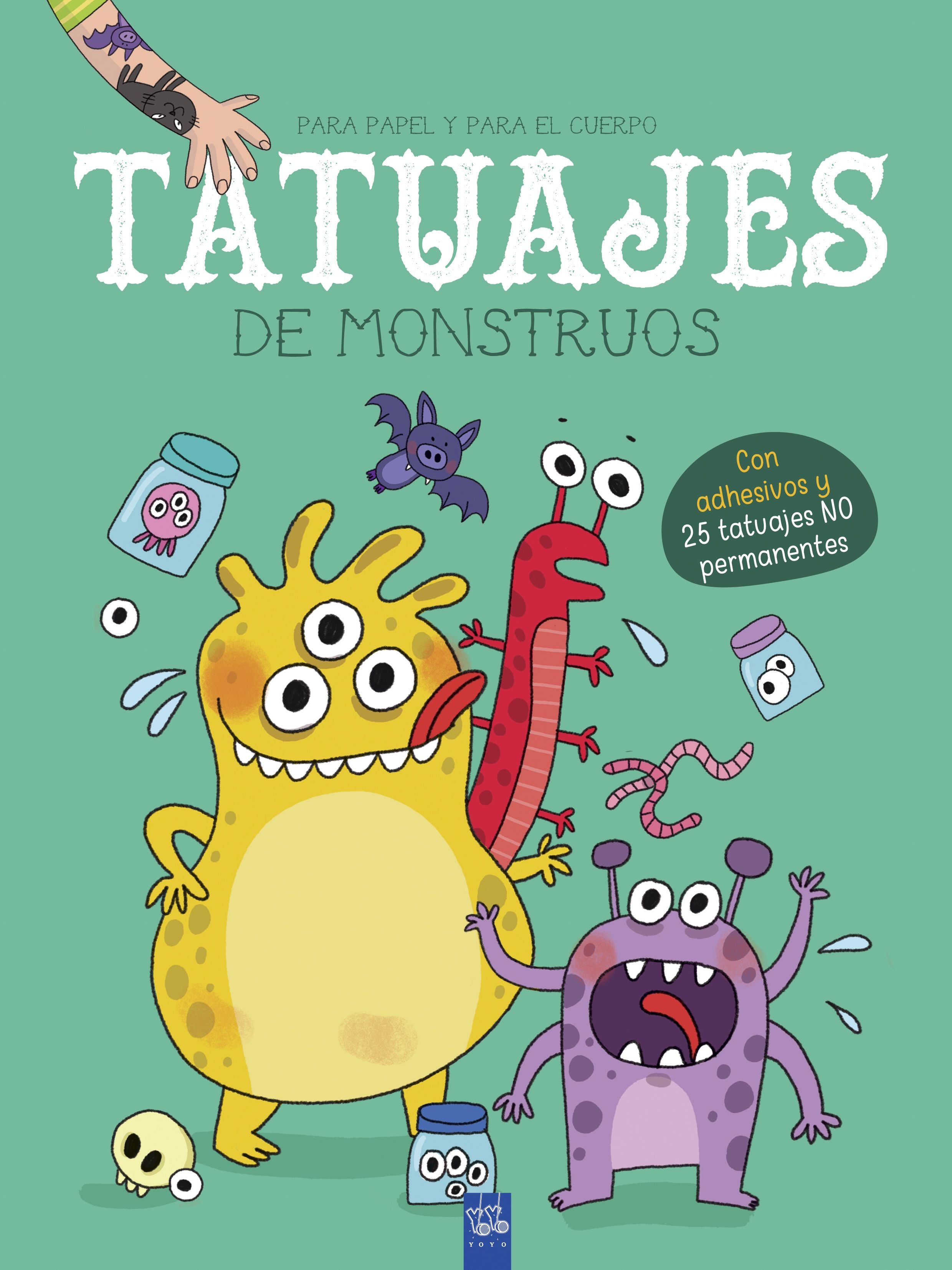Tatuajes de monstruos. YOYO (Yoyo) 9788408219163 Imagen principal del producto