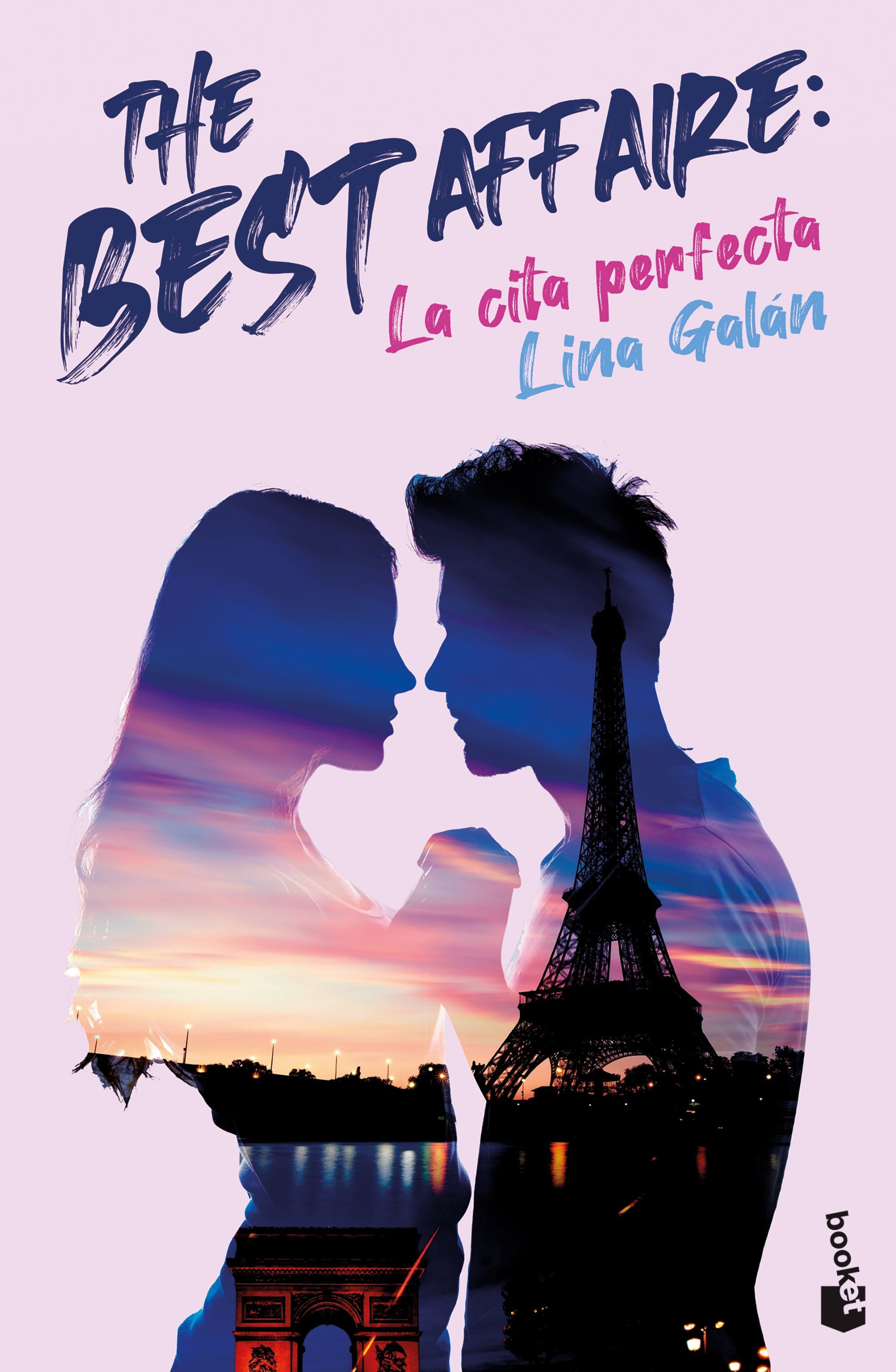 The Best Affaire: la cita perfecta. Lina Galán (Booket) 9788408251699
