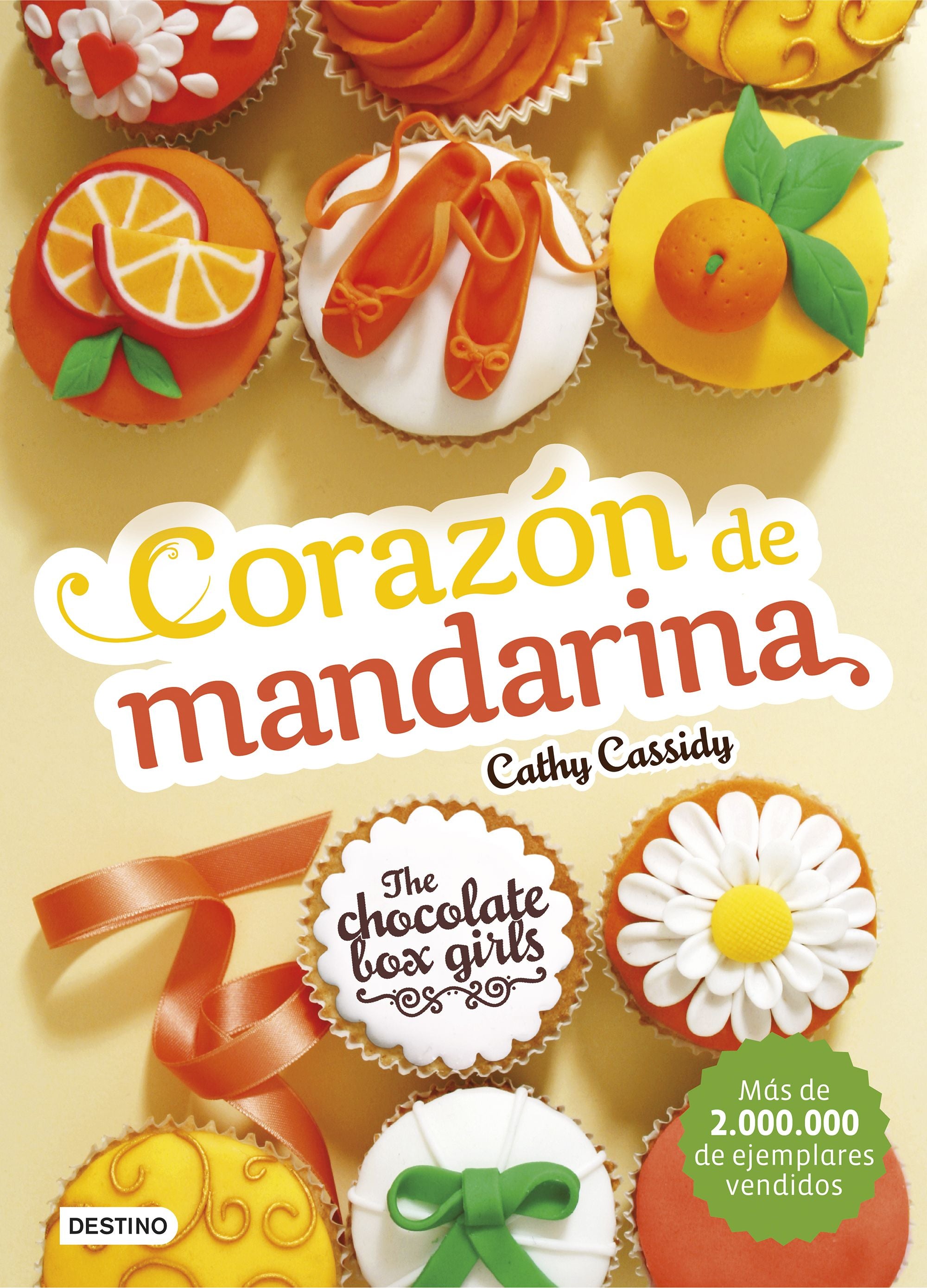 The Chocolate Box Girls. Corazón de mandarina: The Chocolate Box Girls 3 Imagen principal del producto