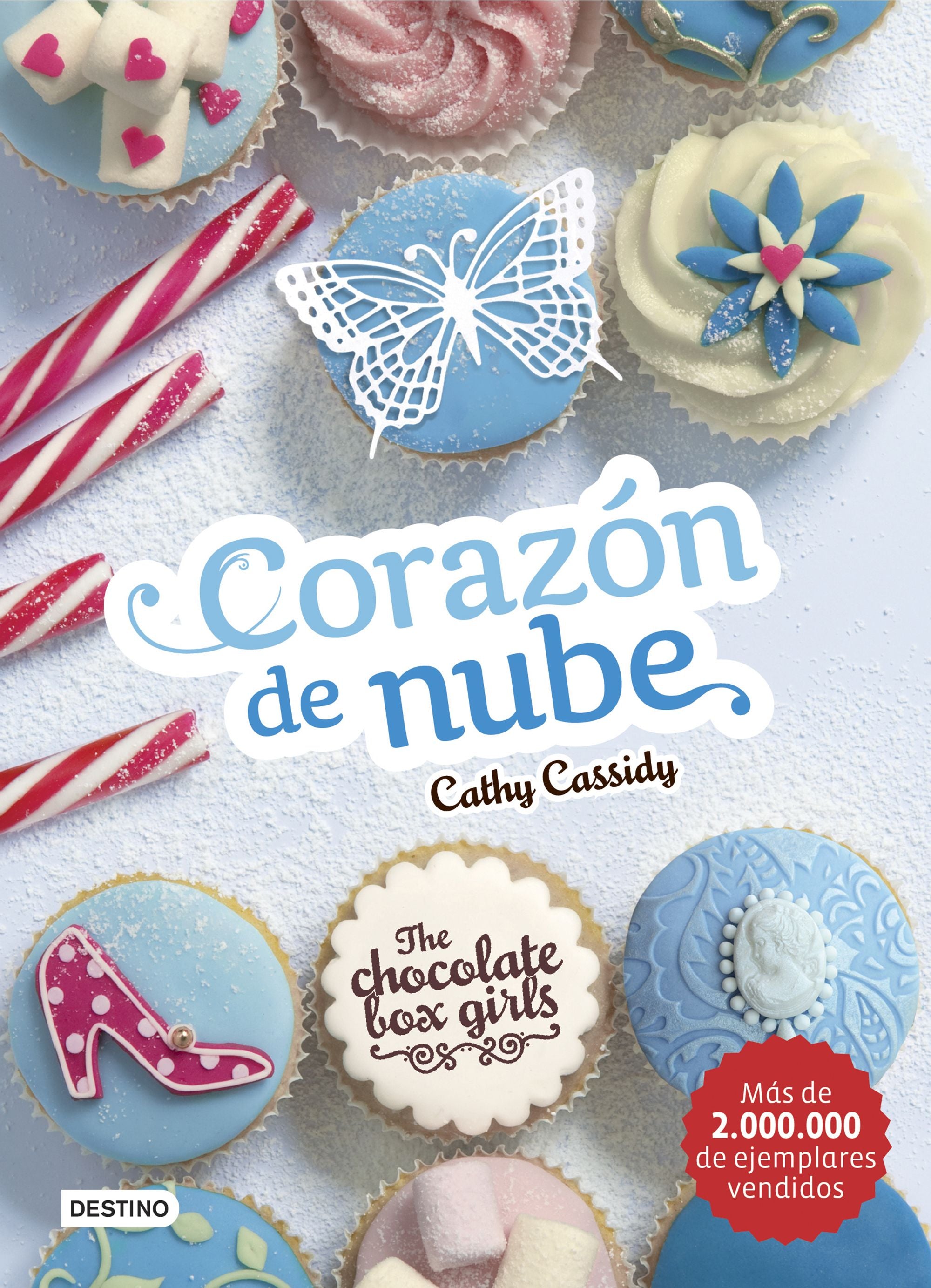 The Chocolate Box Girls. Corazón de nube: The Chocolate Box Girls 2
