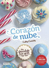 The Chocolate Box Girls. Corazón de nube: The Chocolate Box Girls 2