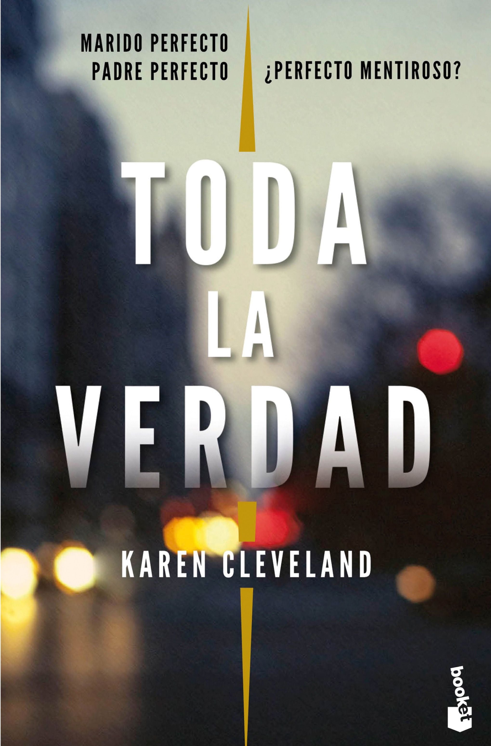 Toda la verdad. Karen Cleveland (Booket) 9788408202455 Imagen principal del producto