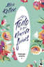 Todo lo que nunca fuimos: Deja que ocurra 1. Alice Kellen (Booket) 9788408221951