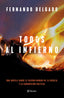Todos al infierno. Fernando Delgado (Editorial Planeta) 9788408254713