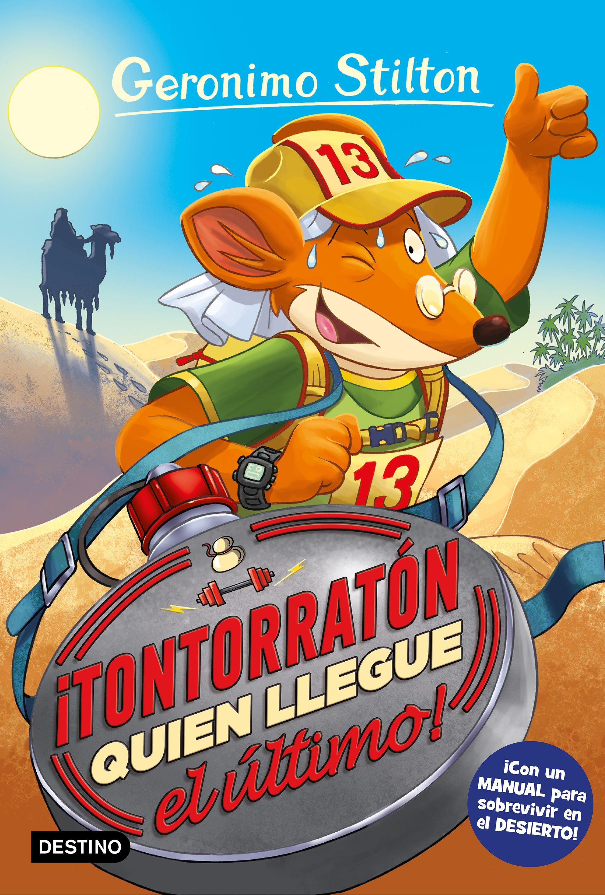 ¡Tontorratón quien llegue el último!: Geronimo Stilton 23. Geronimo Stilton (Destino Infantil & Juvenil) 9788408212812 Imagen principal del producto