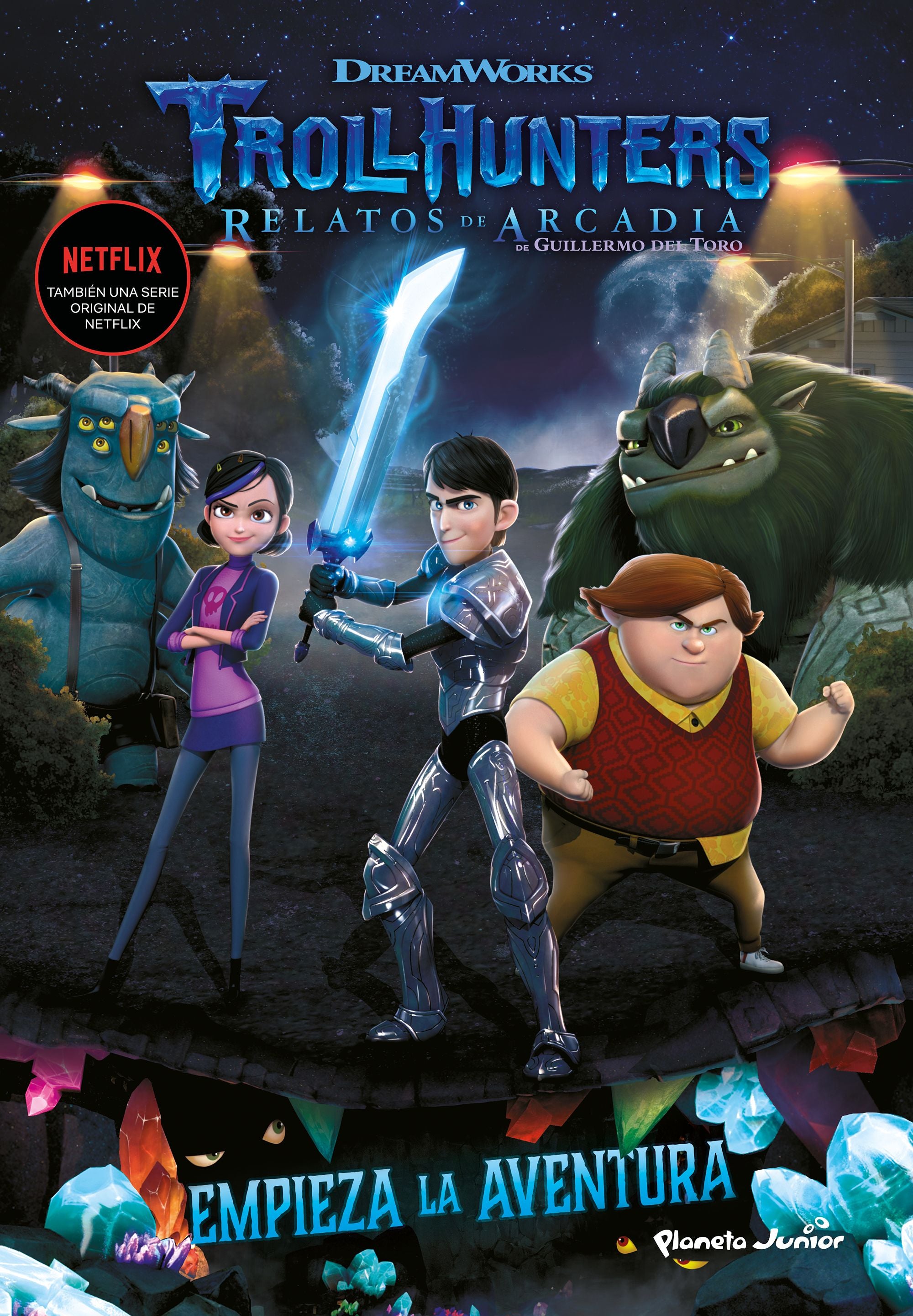 Trollhunters. Cuentos de Arcadia. Empieza la aventura: Narrativa 1. Dreamworks (Planeta Junior) 9788408202509 Imagen principal del producto