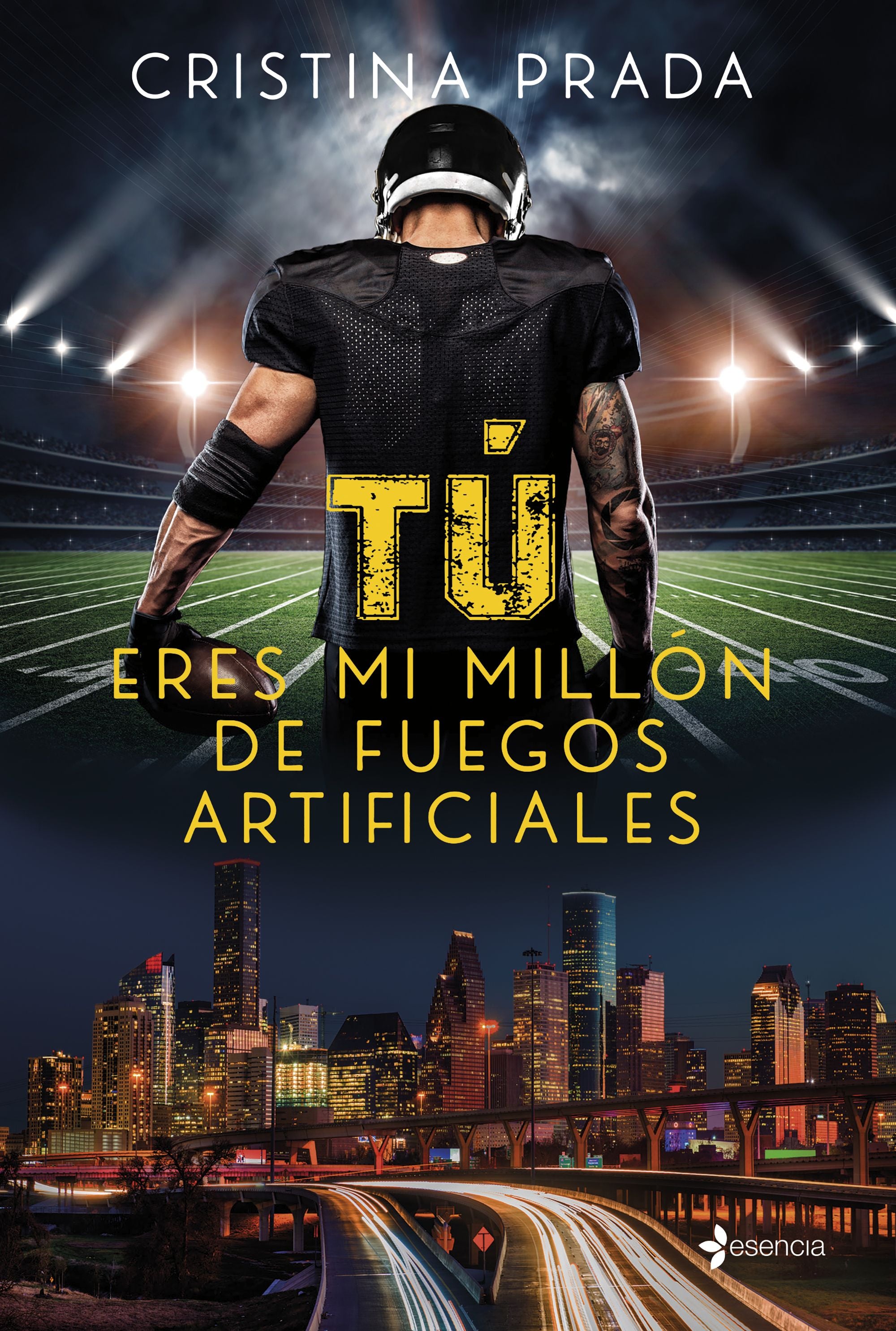 Tú eres mi millón de fuegos artificiales. Cristina Prada (Esencia) 9788408256038 Imagen principal del producto