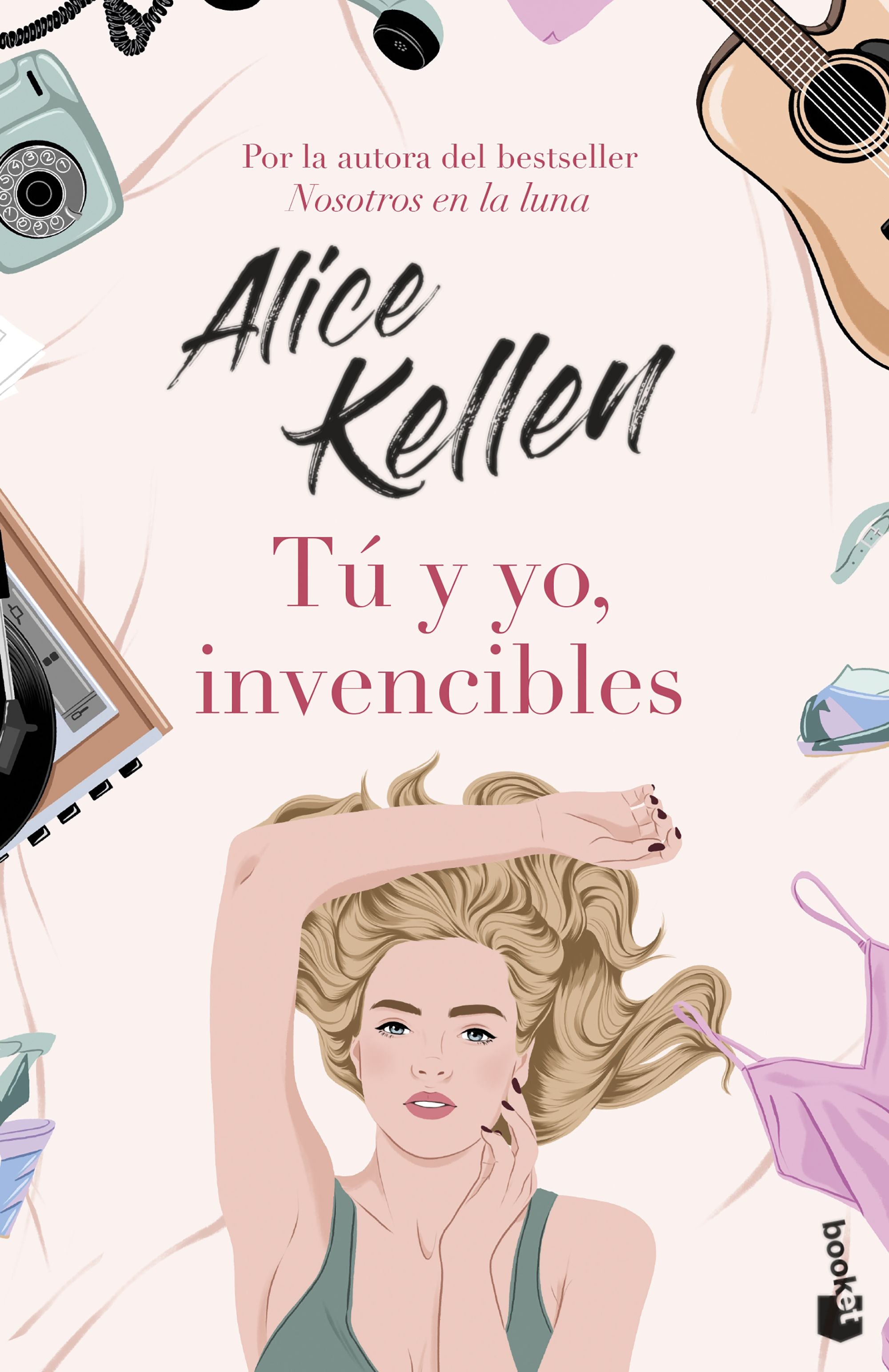 Tú y yo, invencibles: La autora más vendida del año en edición de bolsillo. Alice Kellen (Booket) 9788408253143 Imagen principal del producto