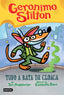 Tufo a rata de cloaca. Geronimo Stilton (Destino Infantil & Juvenil) 9788408240167