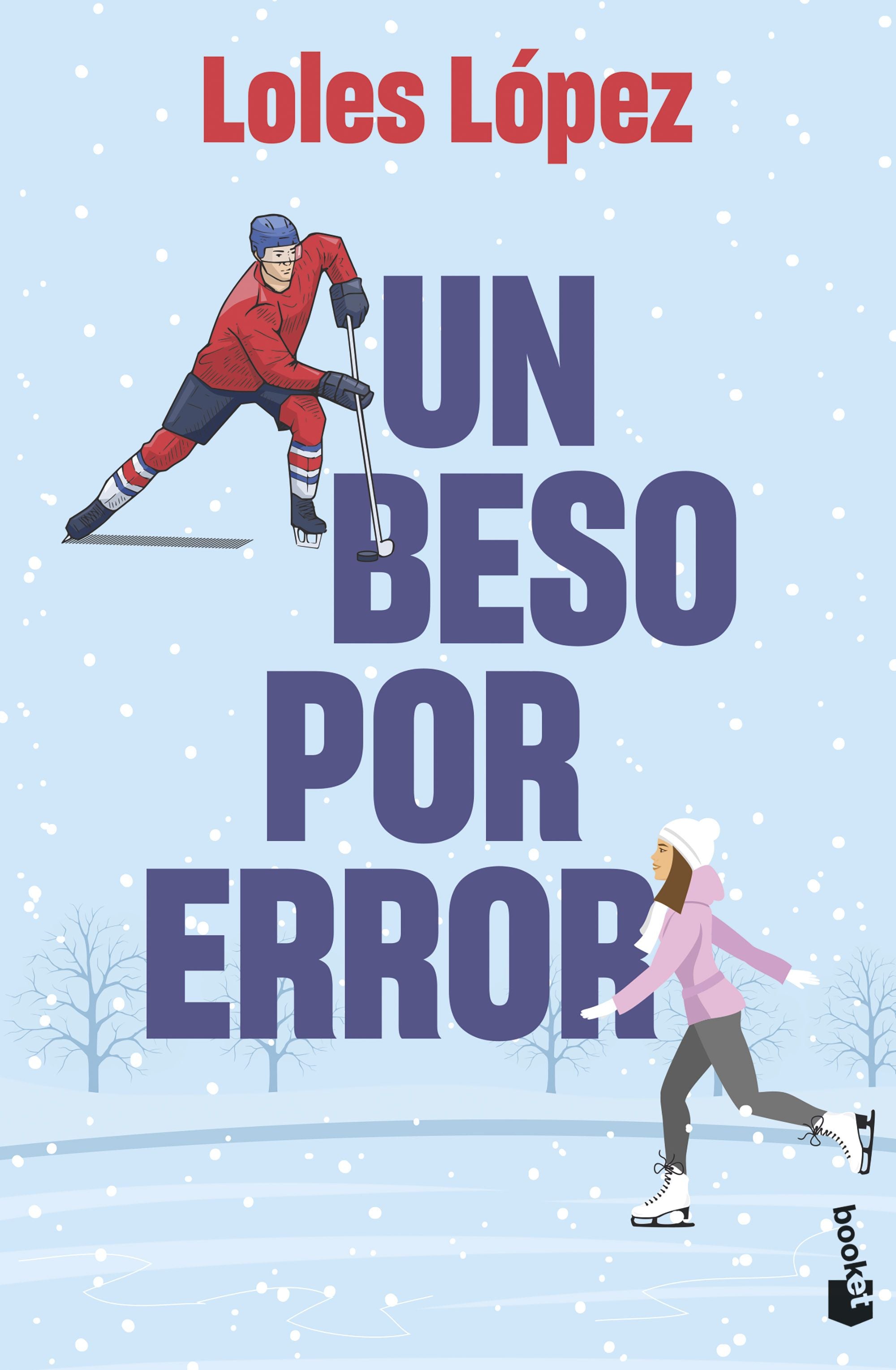 Un beso por error. Loles López (Booket) 9788408275619 Imagen principal del producto