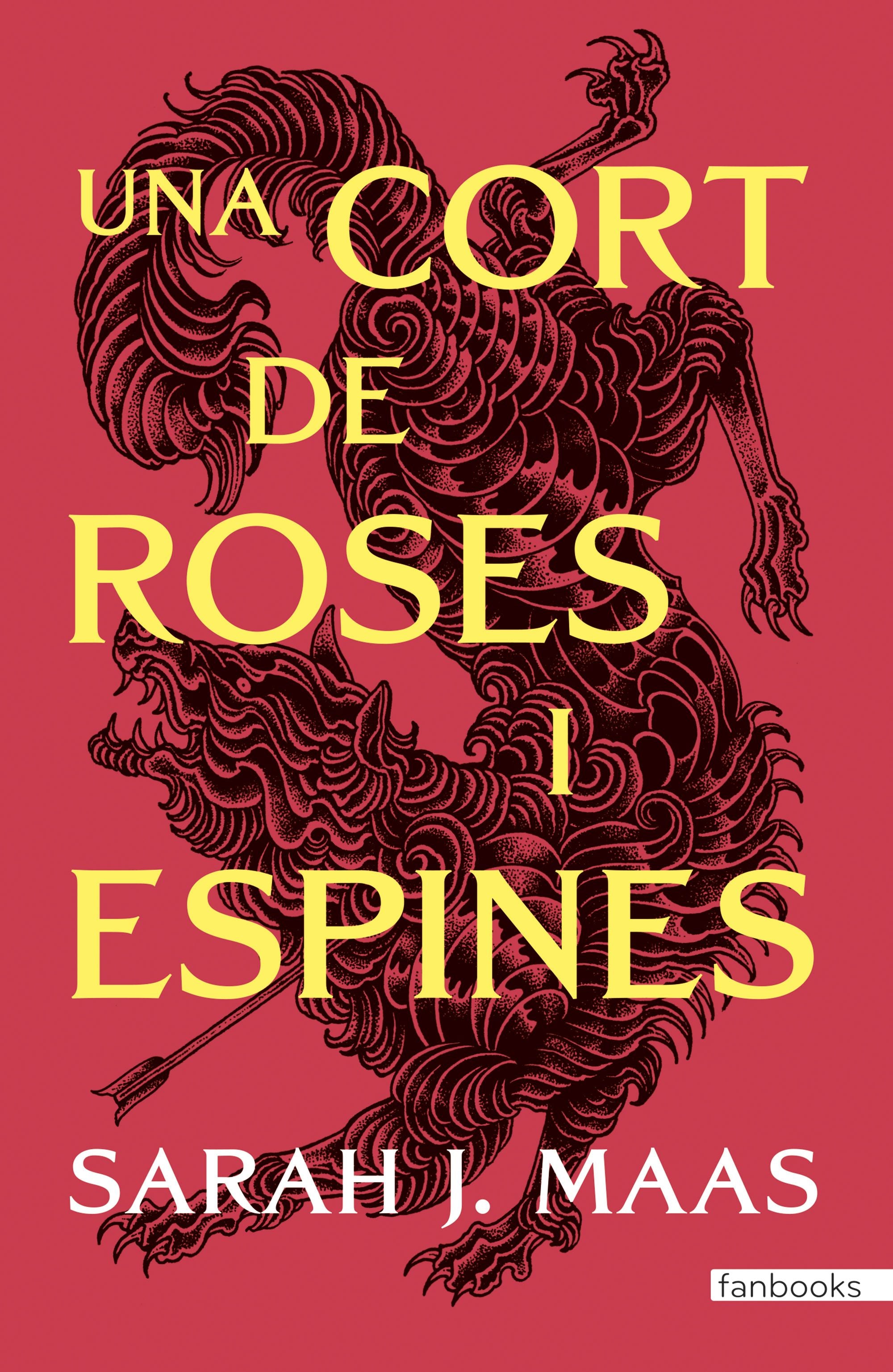 Una cort de roses i espines. Sarah J. Maas (fanbooks) 9788410028517