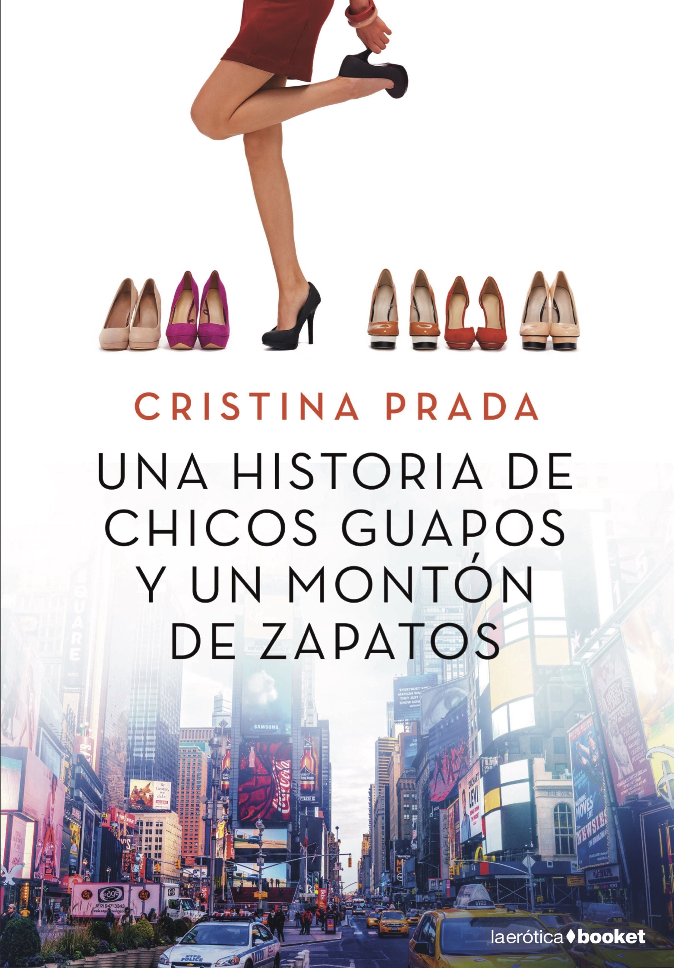 Una historia de chicos guapos y un montón de zapatos. Cristina Prada (Booket) 9788408205517 Imagen principal del producto