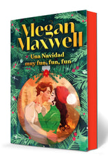Una Navidad muy fun, fun, fun. Megan Maxwell (Esencia) 9788408294399