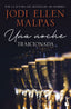 Una noche. Traicionada: Segundo volumen de la trilogía Una noche. Jodi Ellen Malpas (Booket) 9788408268246